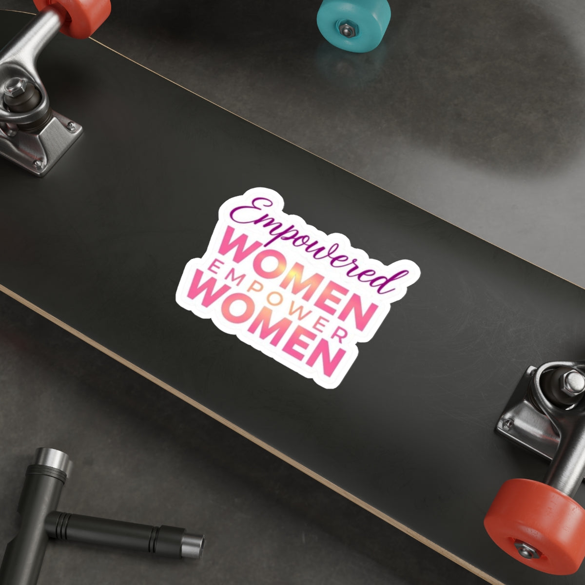 Die-Cut Stickers - EMPOWERED WOMEN EMPOWER WOMEN