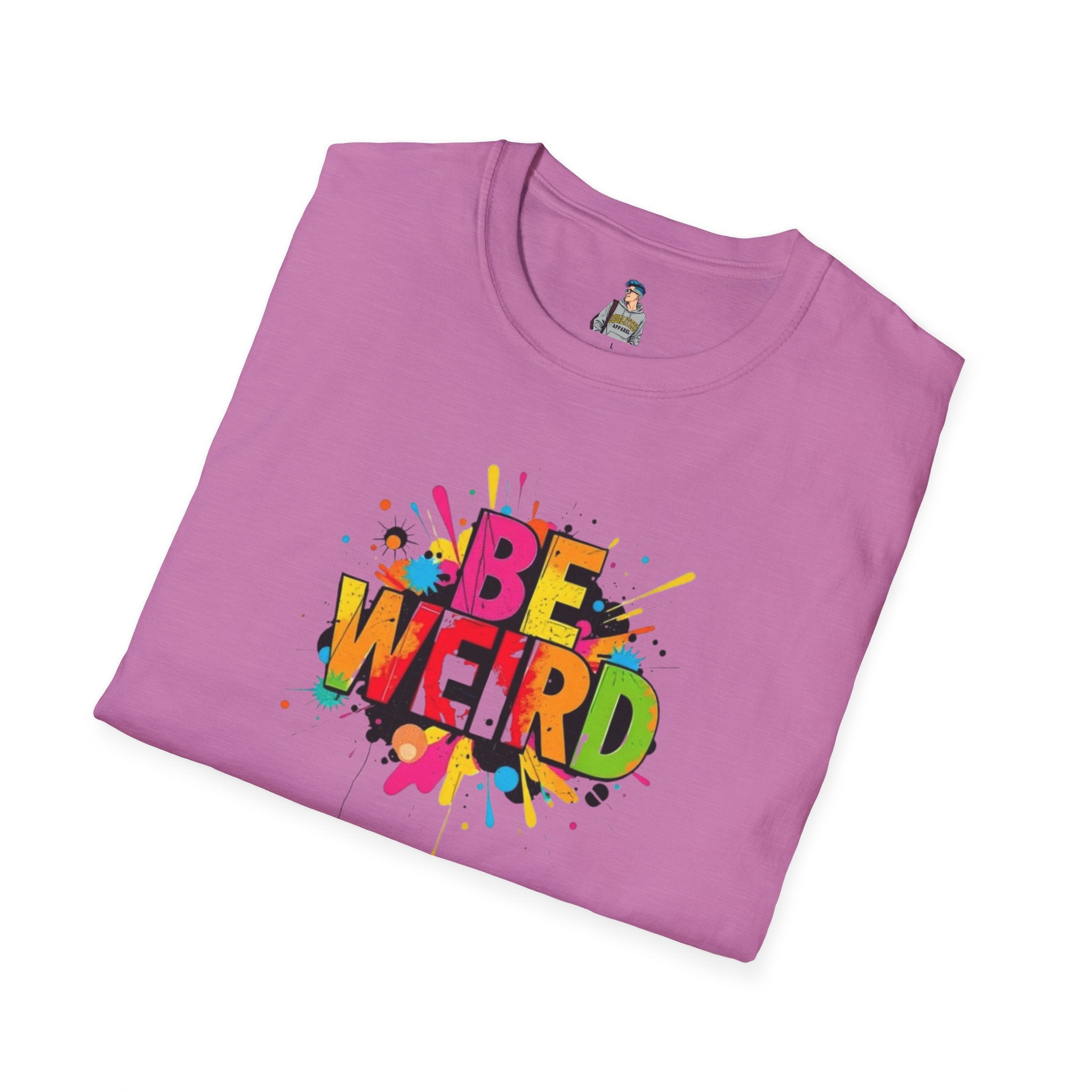 Be Weird Unisex Softstyle T-Shirt - Fun and Colorful Graphic Tee for Self-Expression