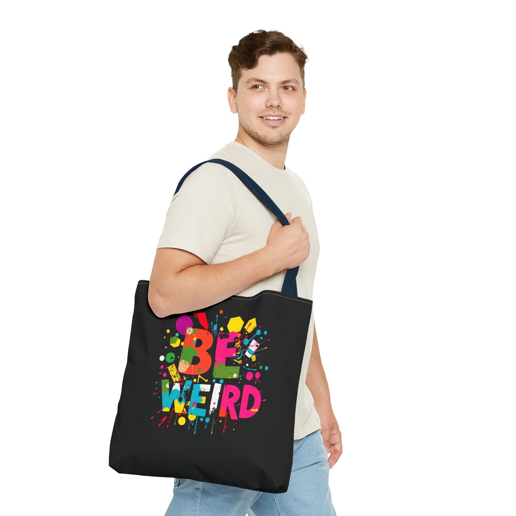 Be Weird Tote Bag