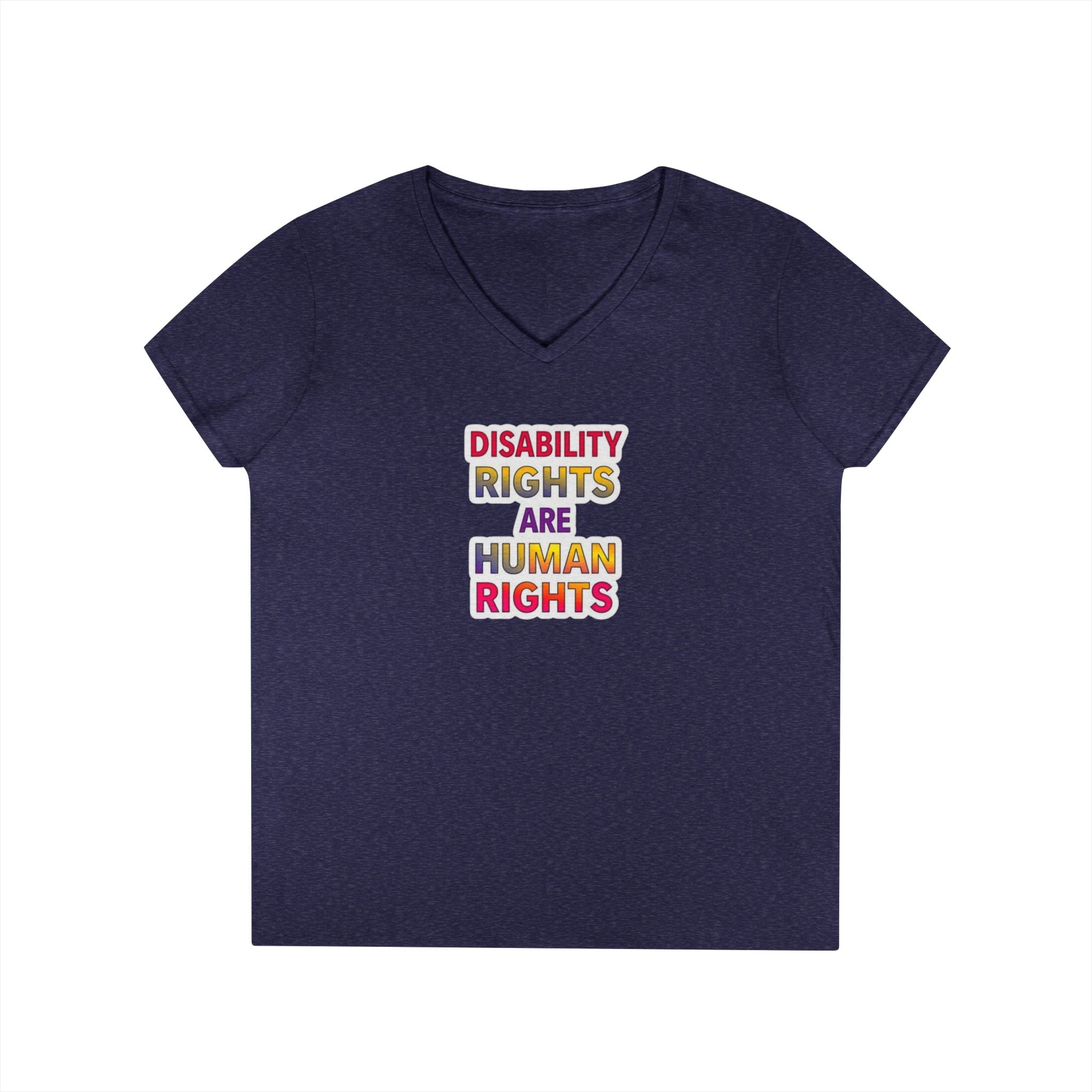 Empowering Ladies' V-Neck T-Shirt - Disability Rights Are Human Rights