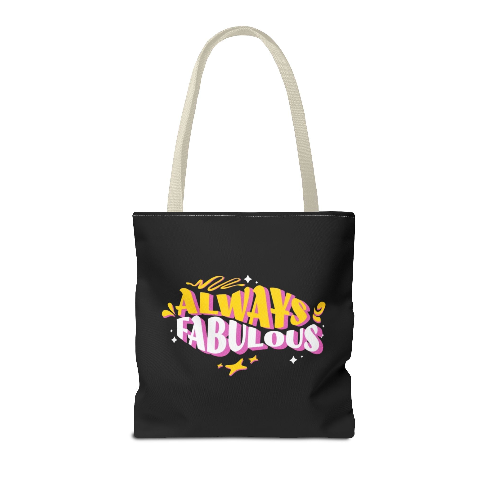 Always Fabulous Text Design tote bag