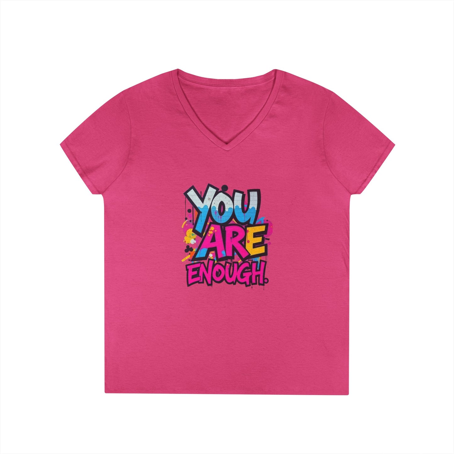 You Are Enough Ladies' V-Neck T-Shirt - Inspirational Graphic Tee
