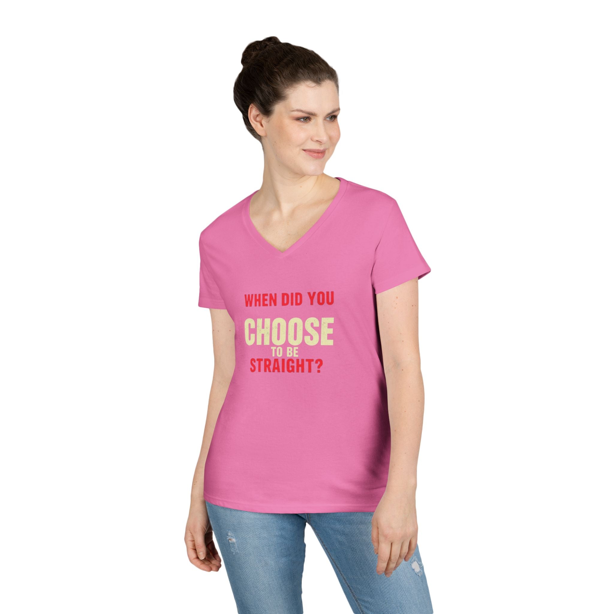 Funny Ladies' V-Neck T-Shirt - "When Did You Choose to Be Straight?" Pride Tee