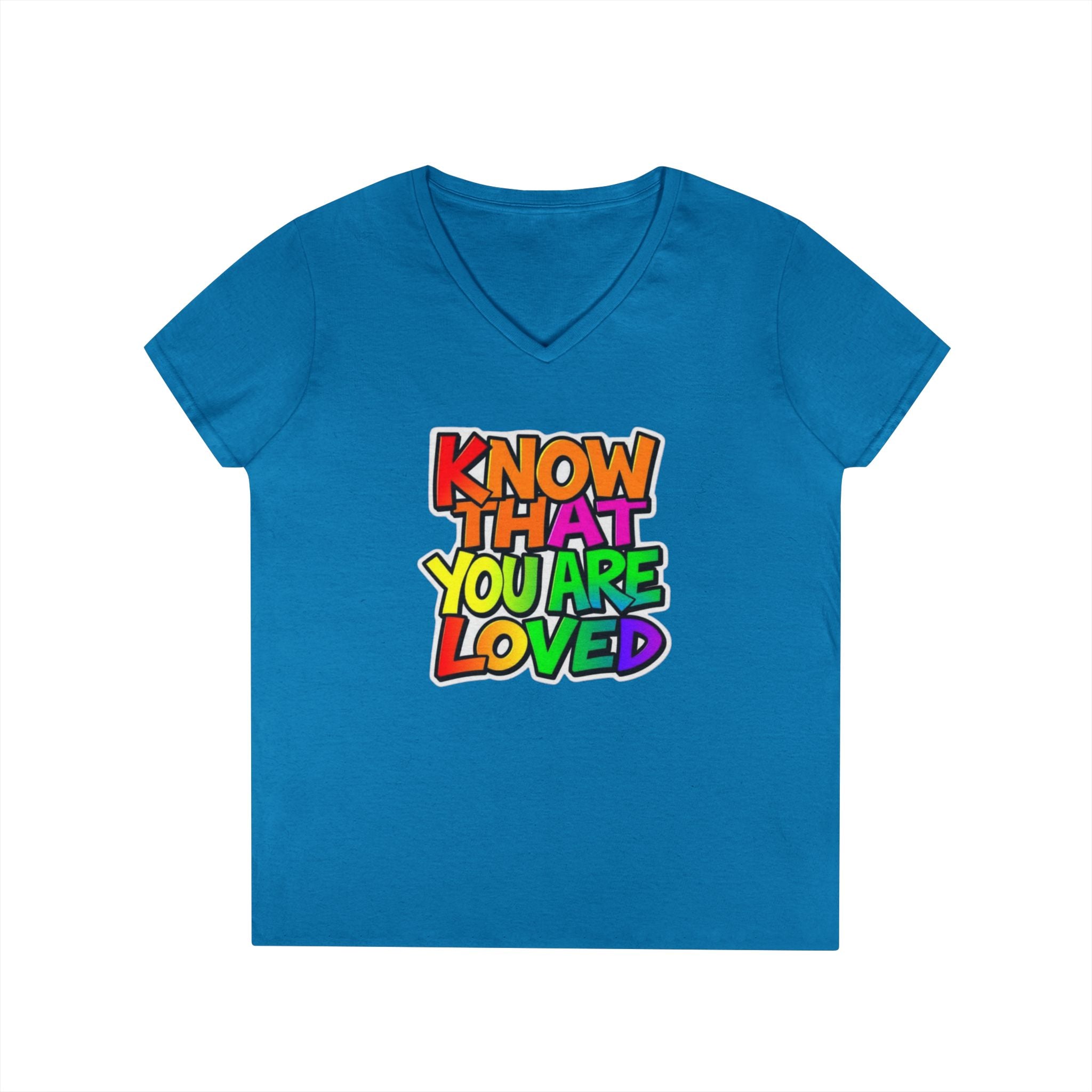 Inspirational Ladies' V-Neck T-Shirt - 'Know That You Are Loved'
