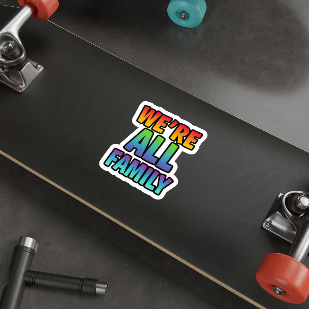 Die-Cut Stickers - WE'RE ALL FAMILY