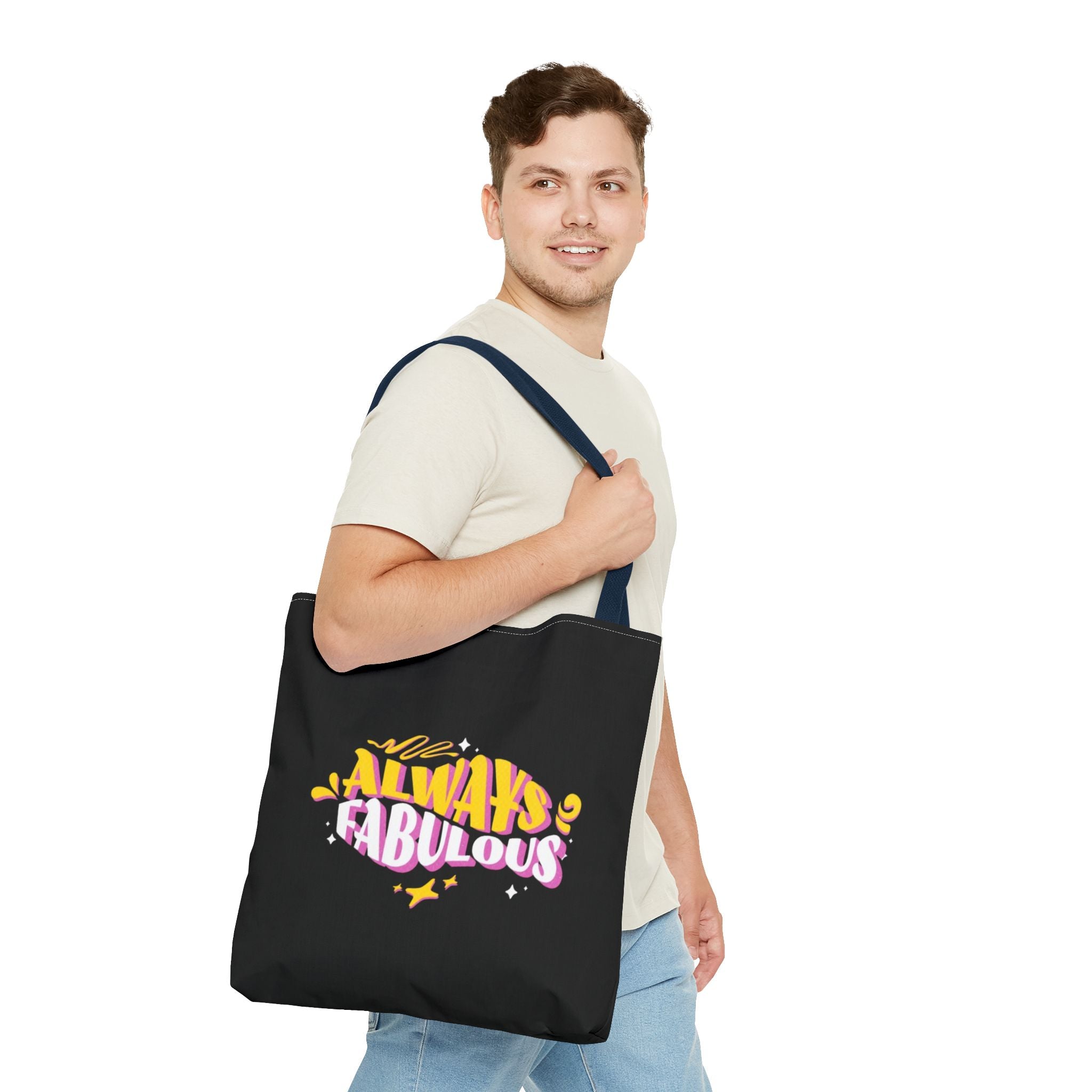 Always Fabulous Text Design tote bag