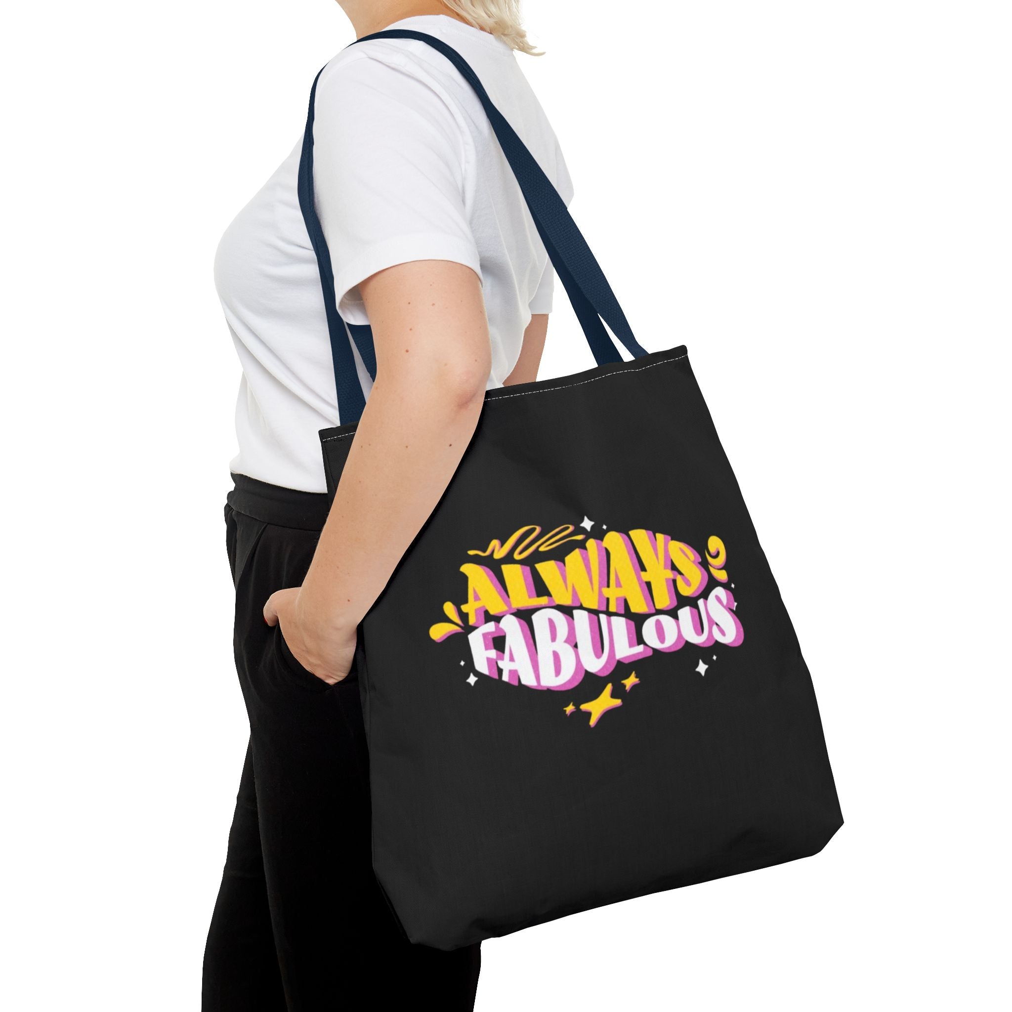 Always Fabulous Text Design tote bag