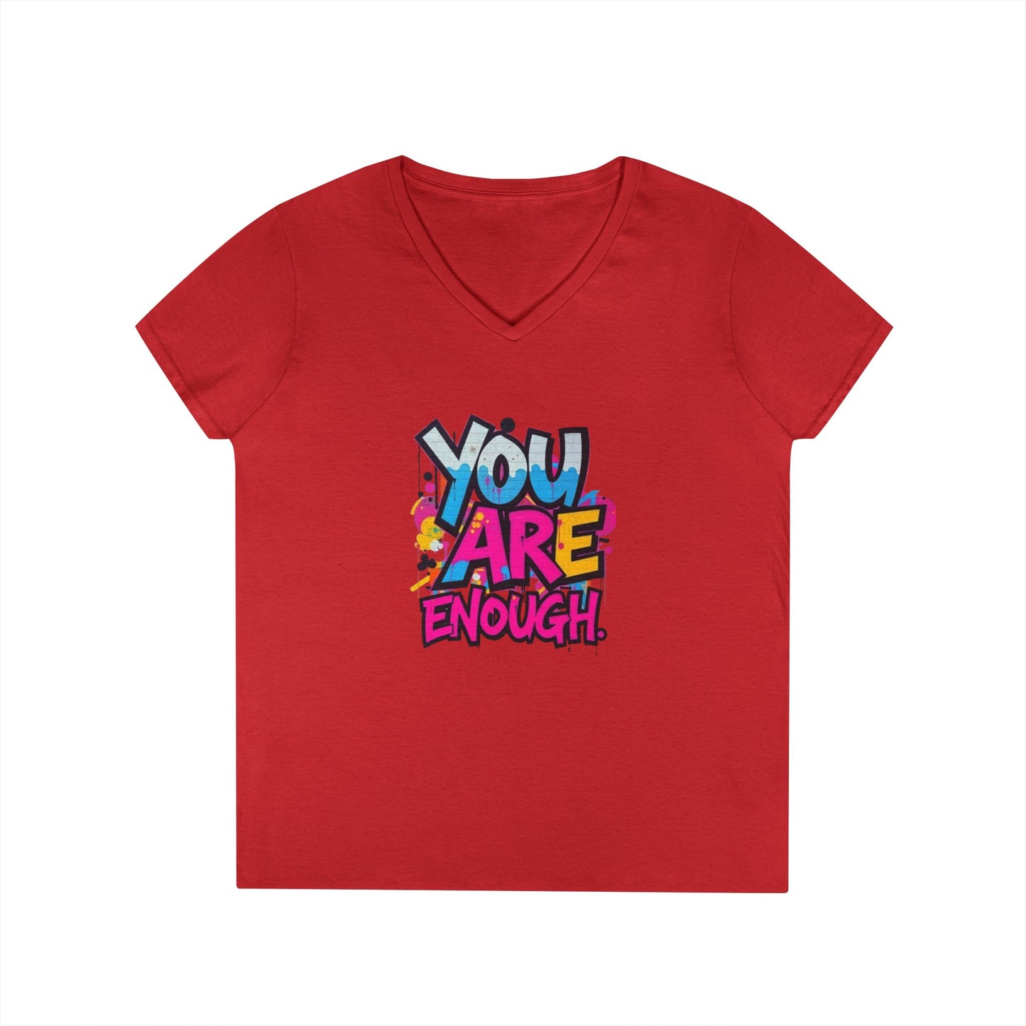 You Are Enough Ladies' V-Neck T-Shirt - Inspirational Graphic Tee
