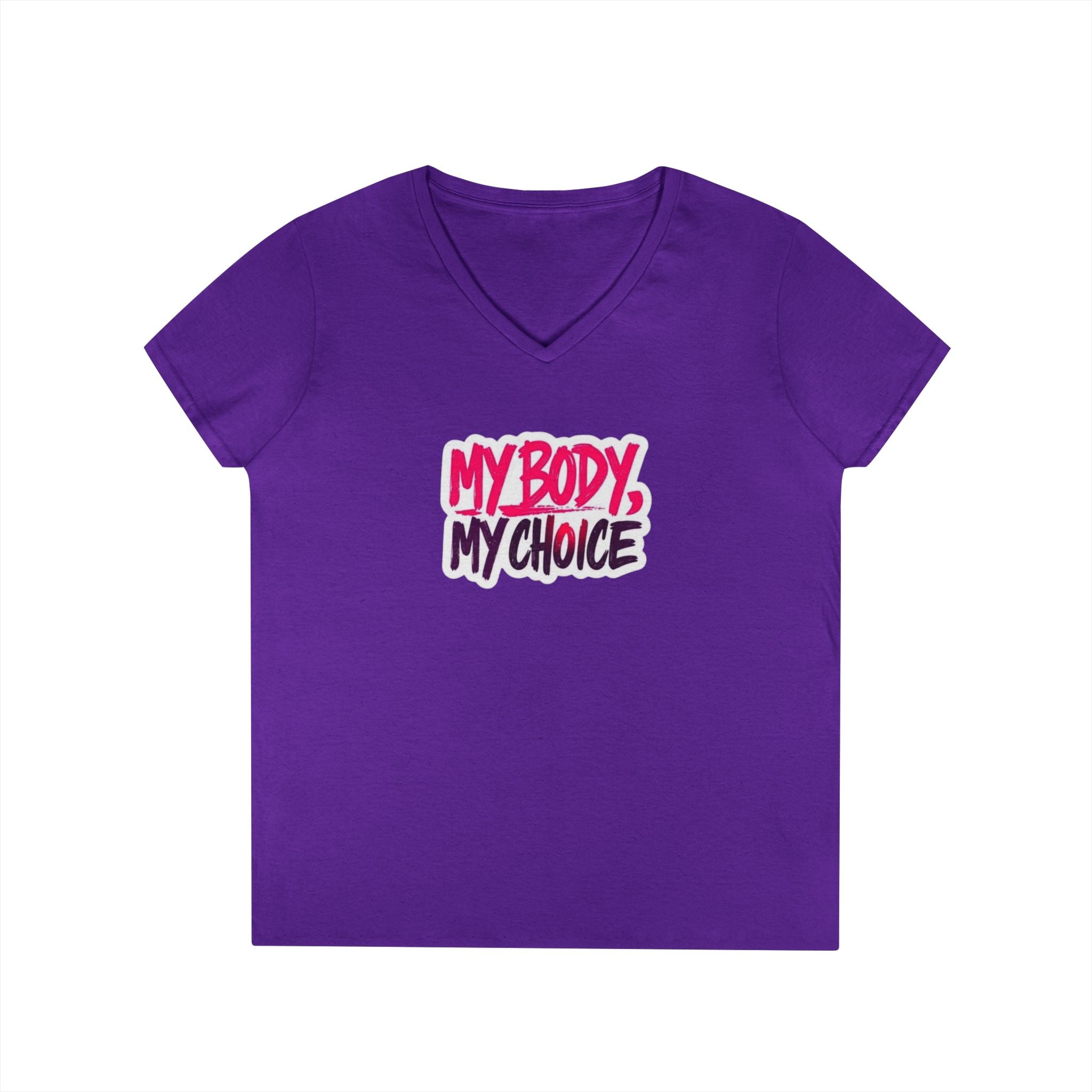 My Body My Choice Ladies' V-Neck Protest T-Shirt