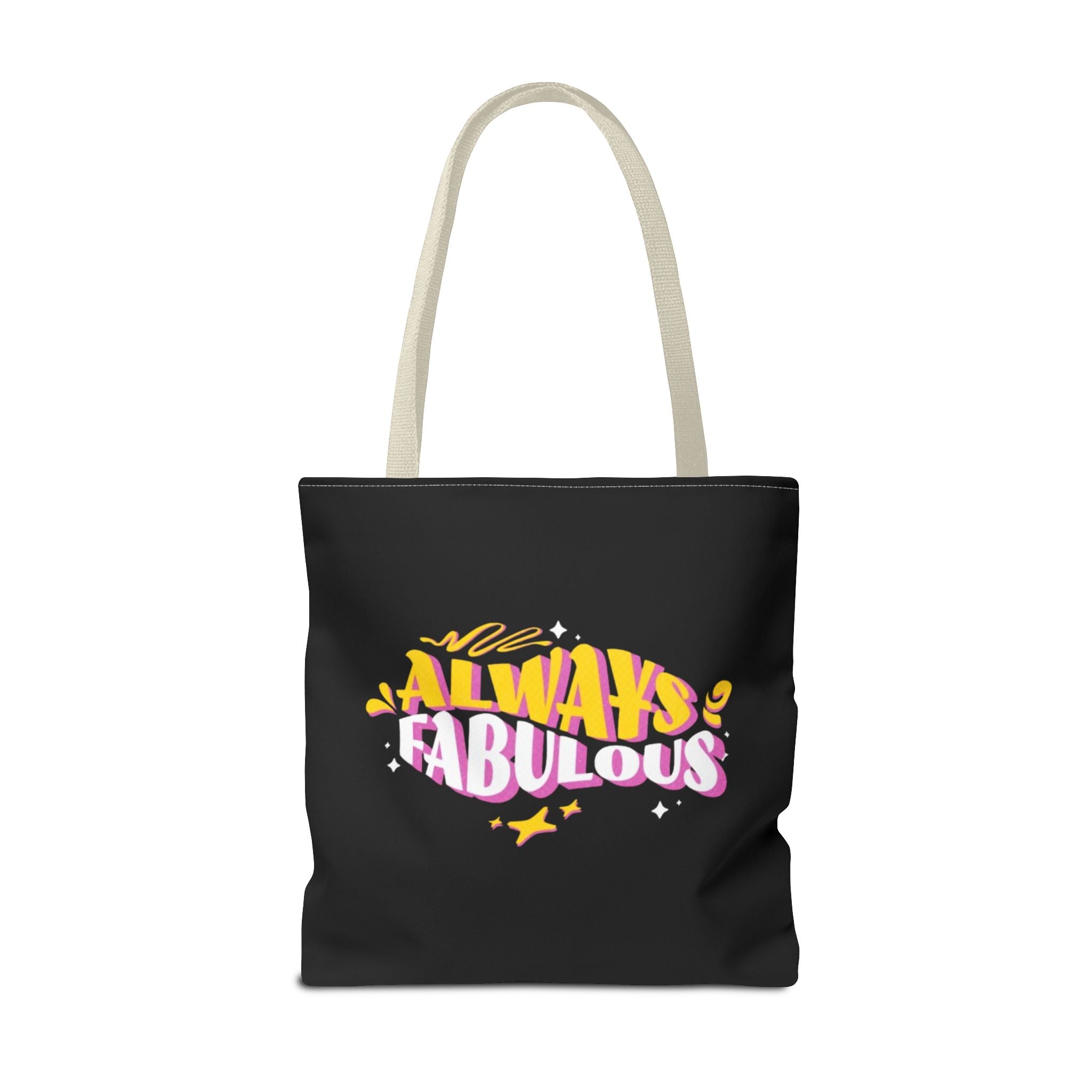 Always Fabulous Text Design tote bag