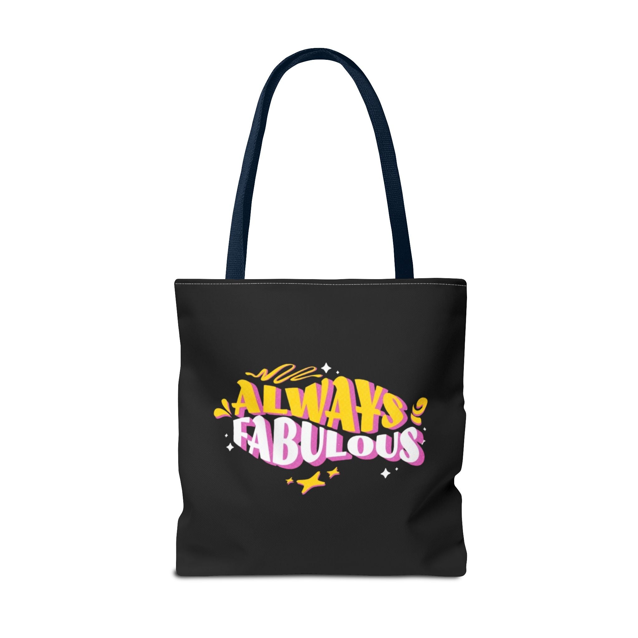 Always Fabulous Text Design tote bag