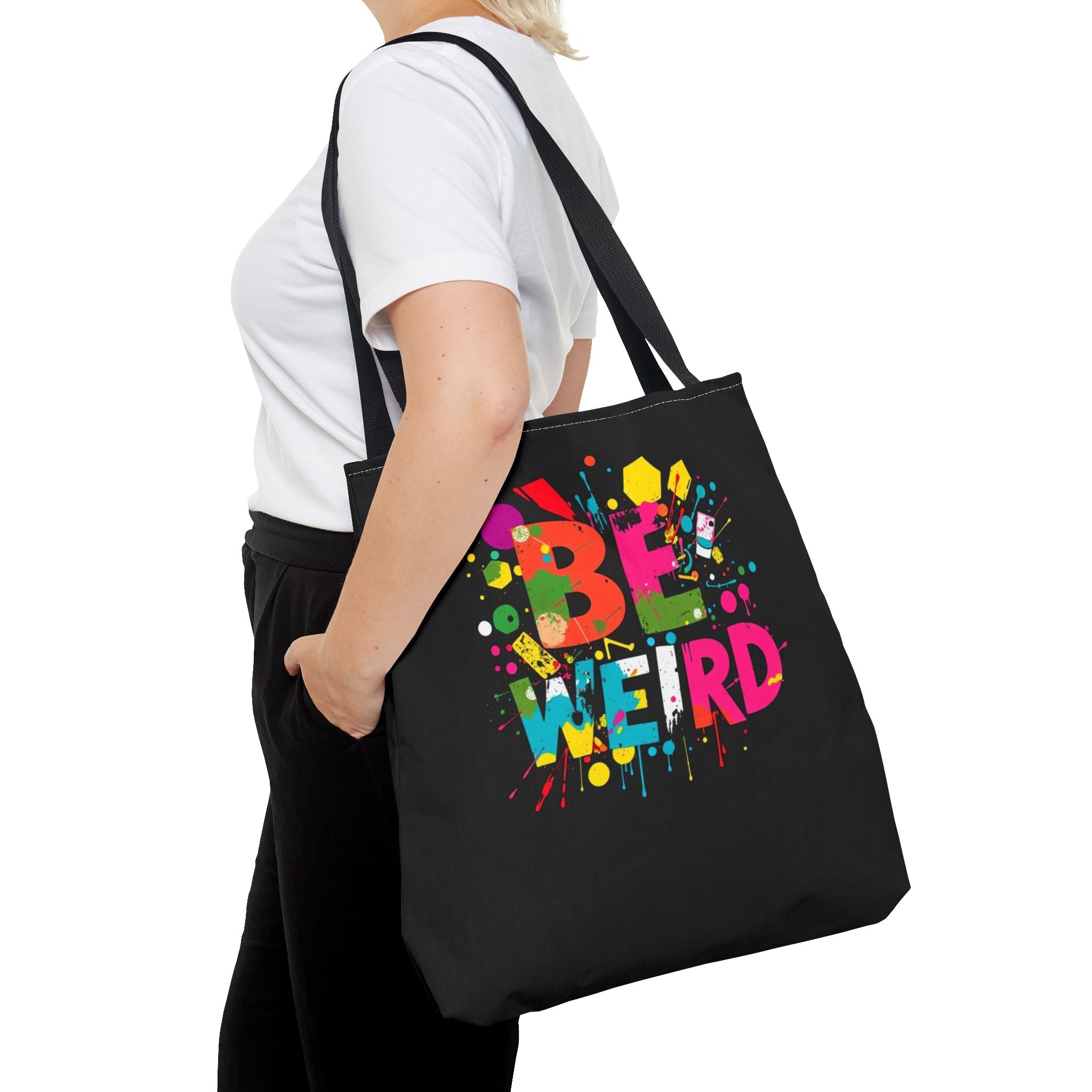 Be Weird Tote Bag