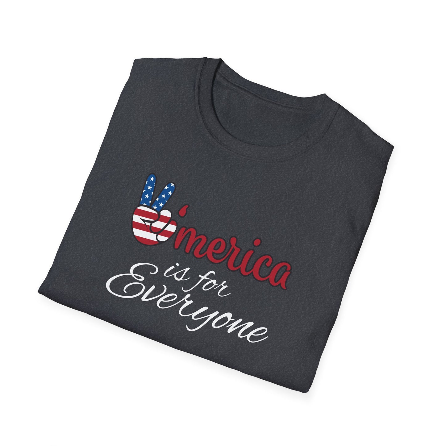 'Merica is for Everyone - Softstyle Unisex T-Shirt