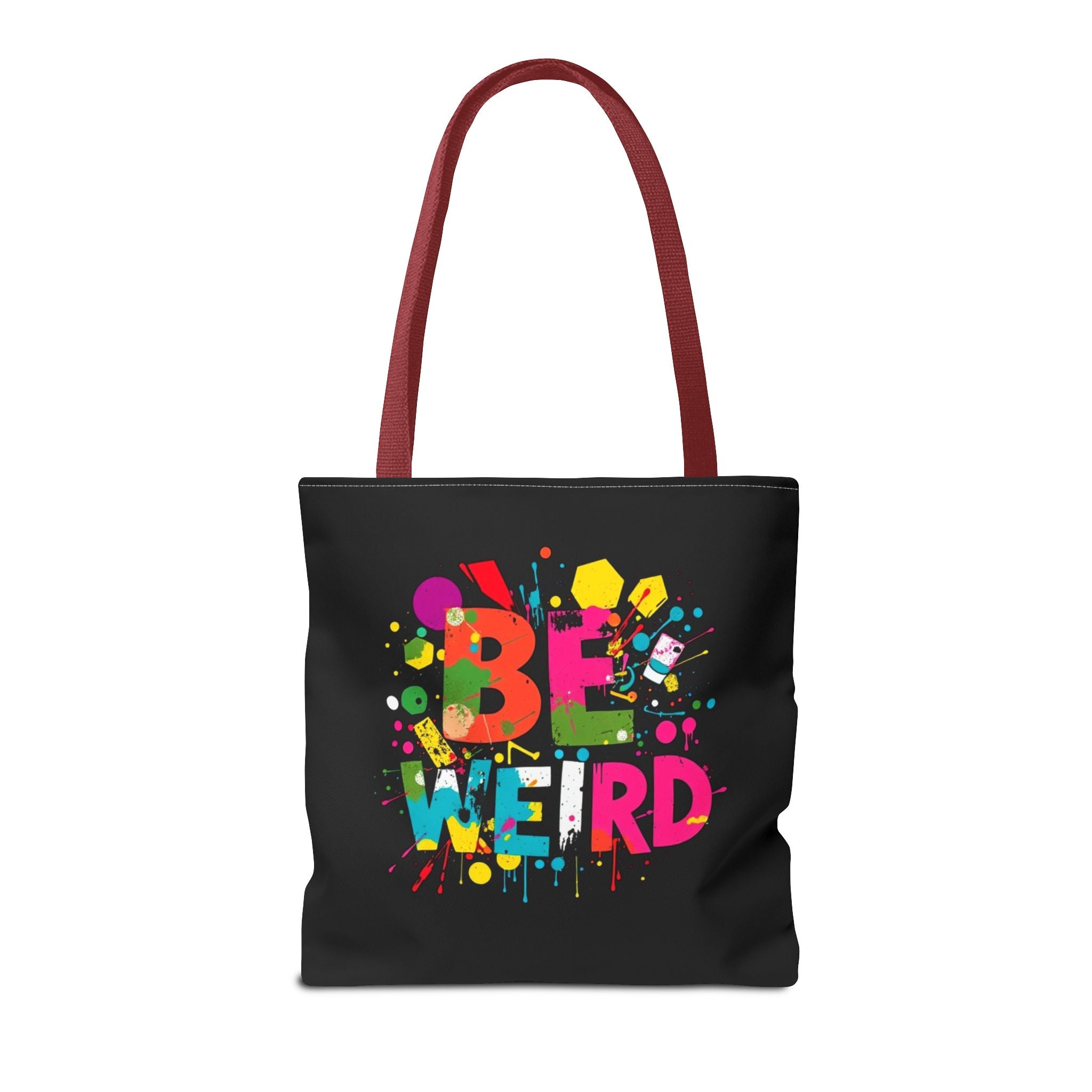 Be Weird Tote Bag
