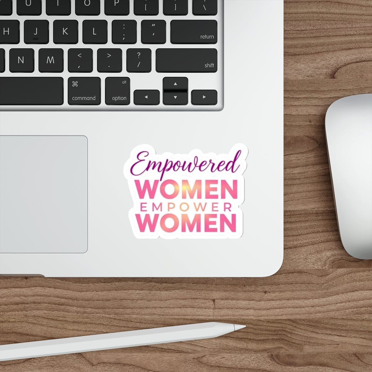 Die-Cut Stickers - EMPOWERED WOMEN EMPOWER WOMEN
