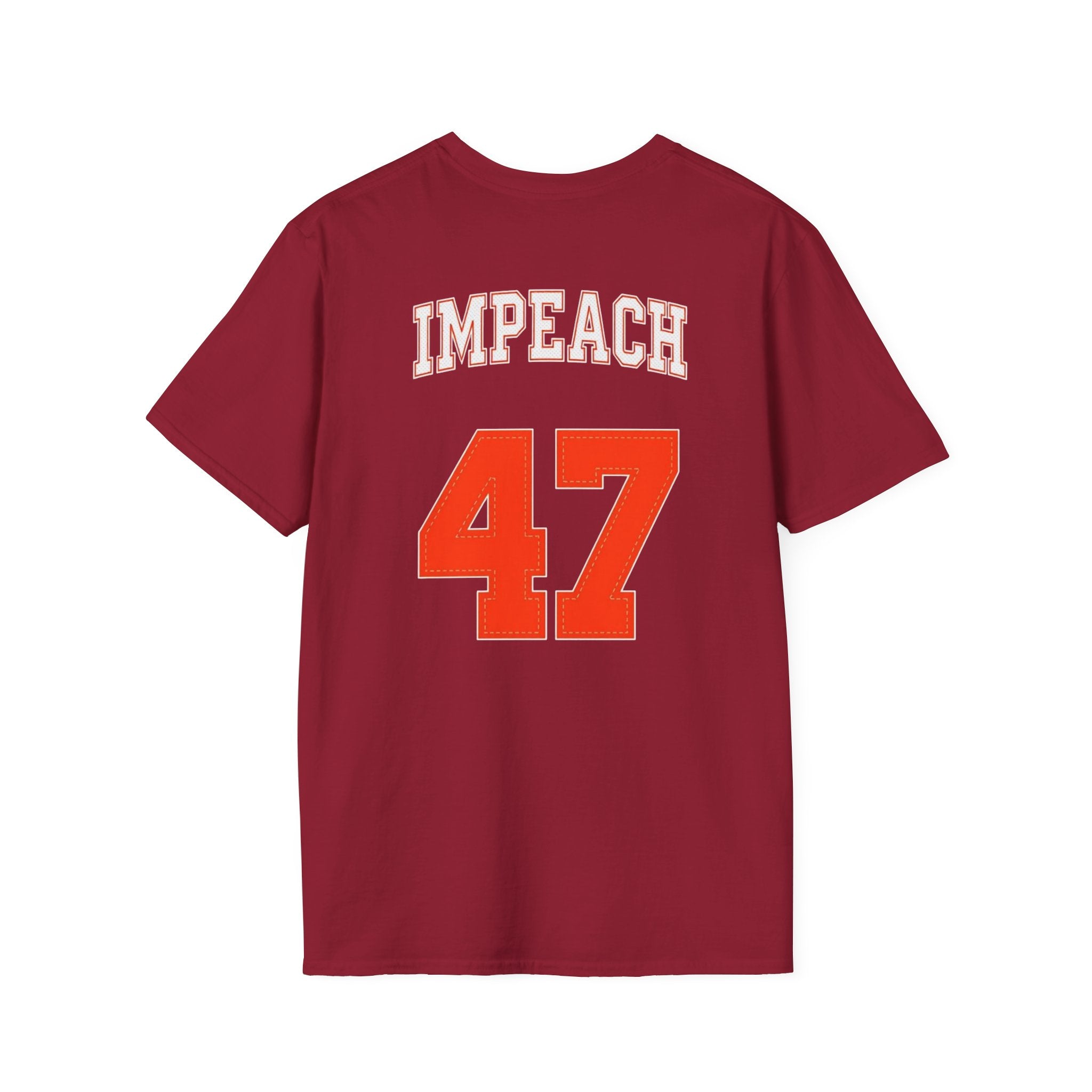 American Patriots  IMPEACH 47 Unisex Softstyle T-Shirt - EqualiTees.Me