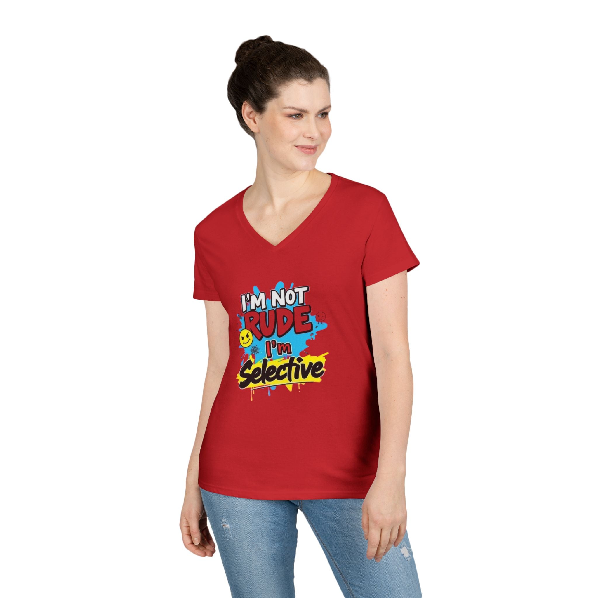 Funny I'm not Rude I'm Selective V-Neck T-Shirt for Women