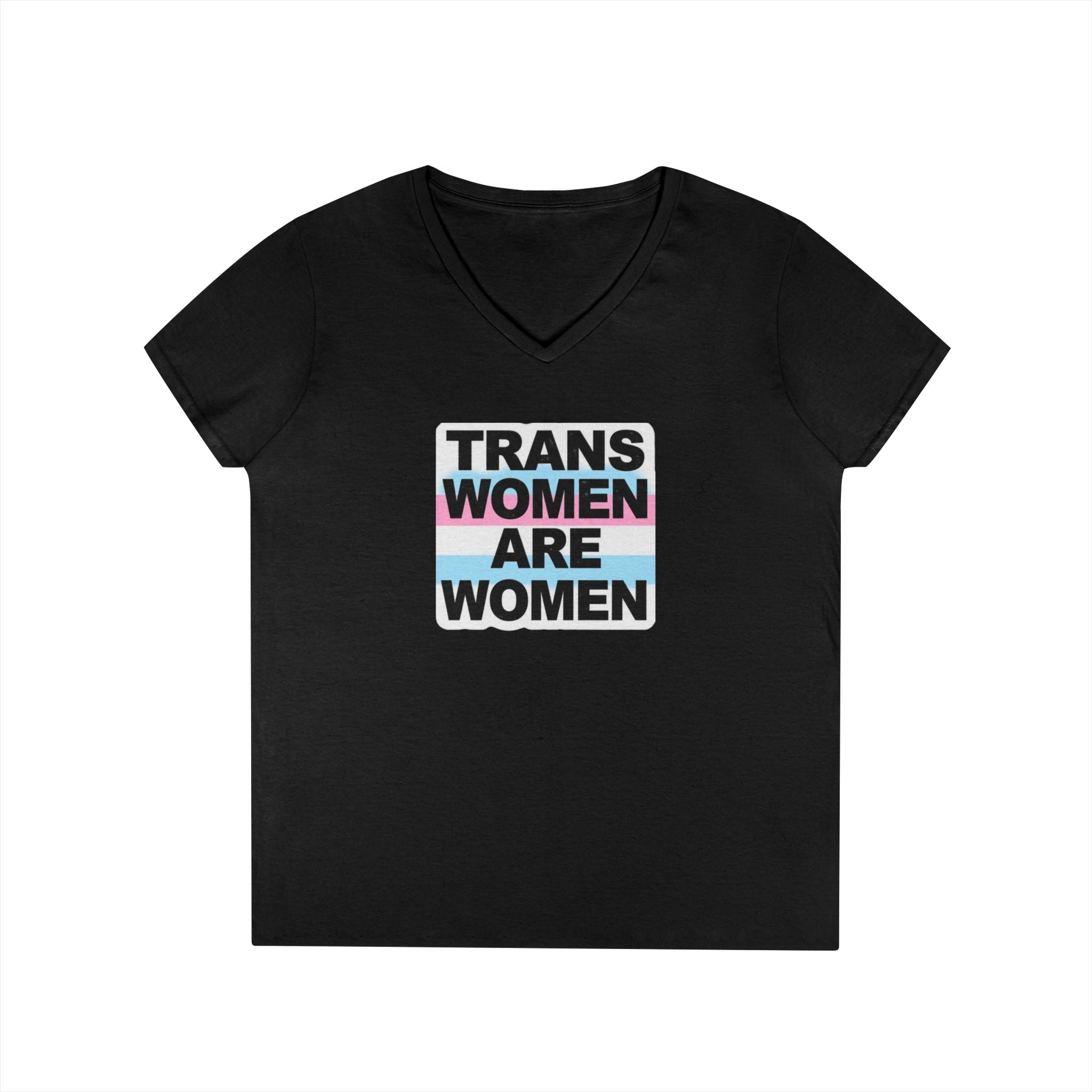 Trans Women Are Women V-Neck T-Shirt - Empowerment Tee for Allies