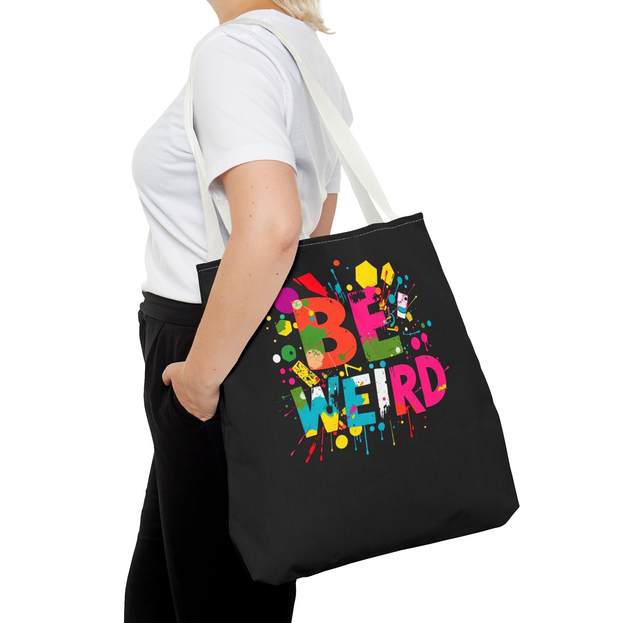 Be Weird Tote Bag
