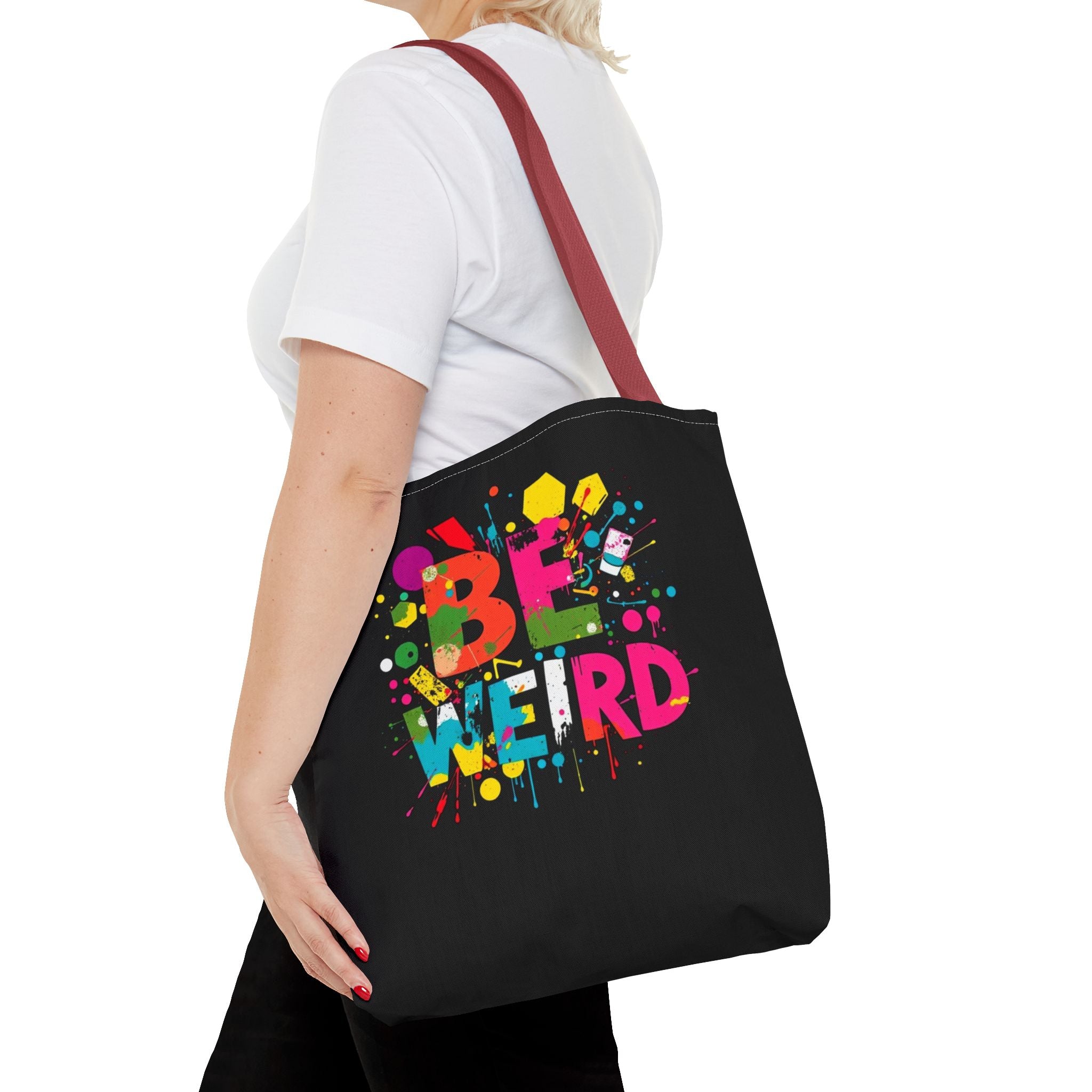 Be Weird Tote Bag