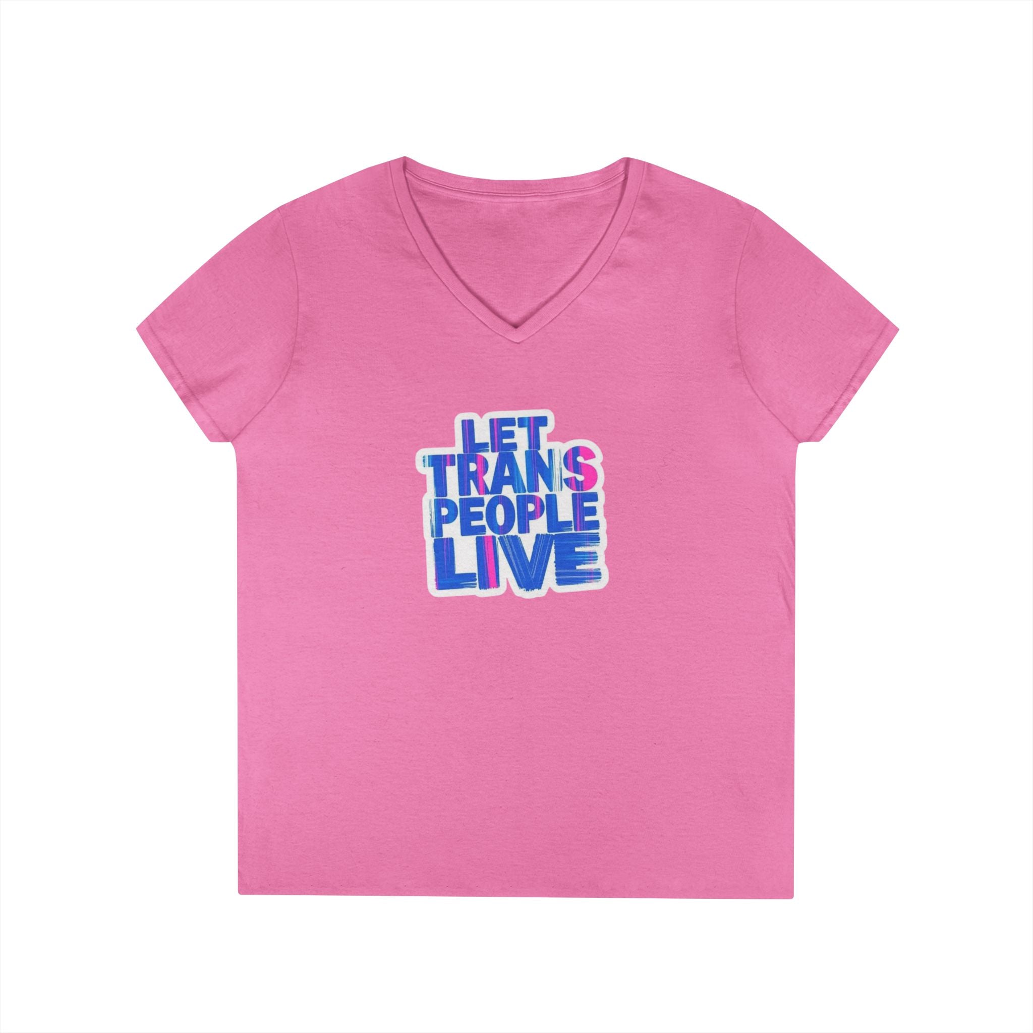 V-Neck T-Shirt Let Trans People Live Protest Design