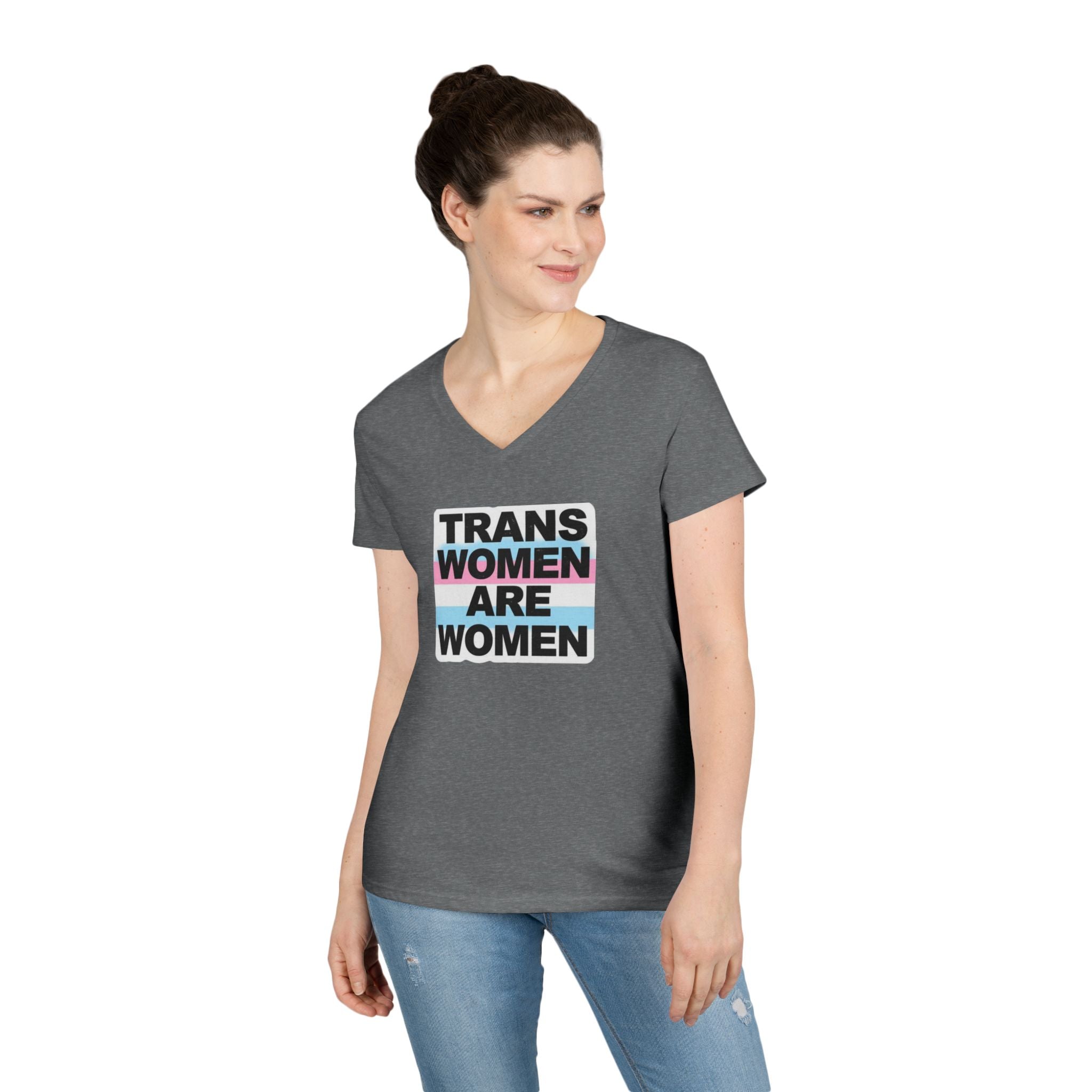 Trans Women Are Women V-Neck T-Shirt - Empowerment Tee for Allies