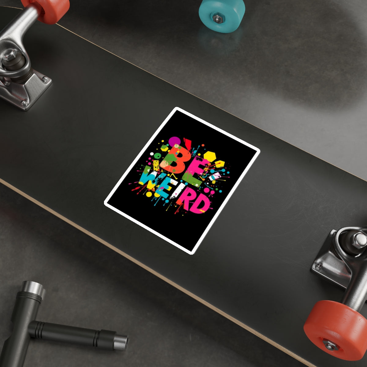 Die-Cut Stickers - Be Weird