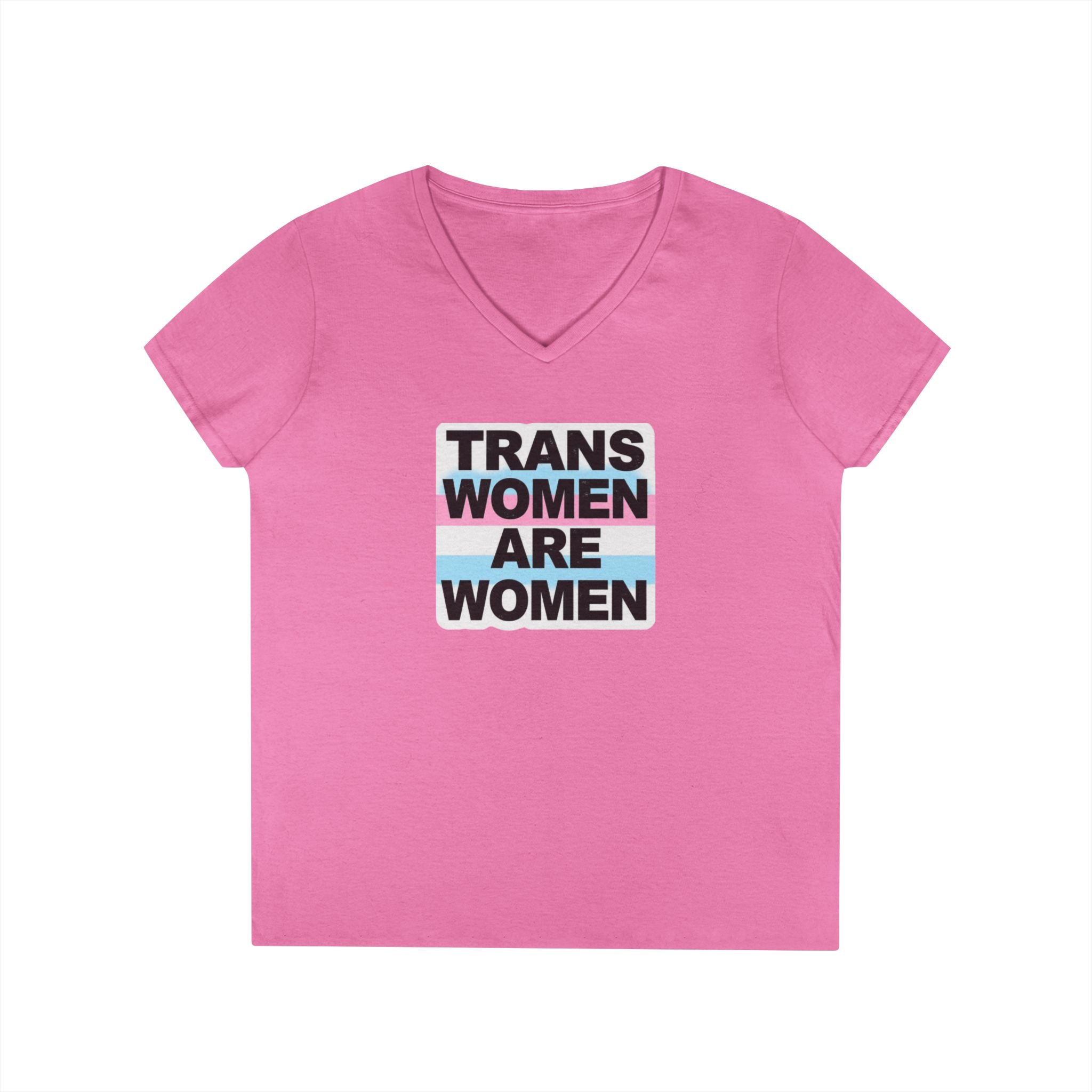 Trans Women Are Women V-Neck T-Shirt - Empowerment Tee for Allies