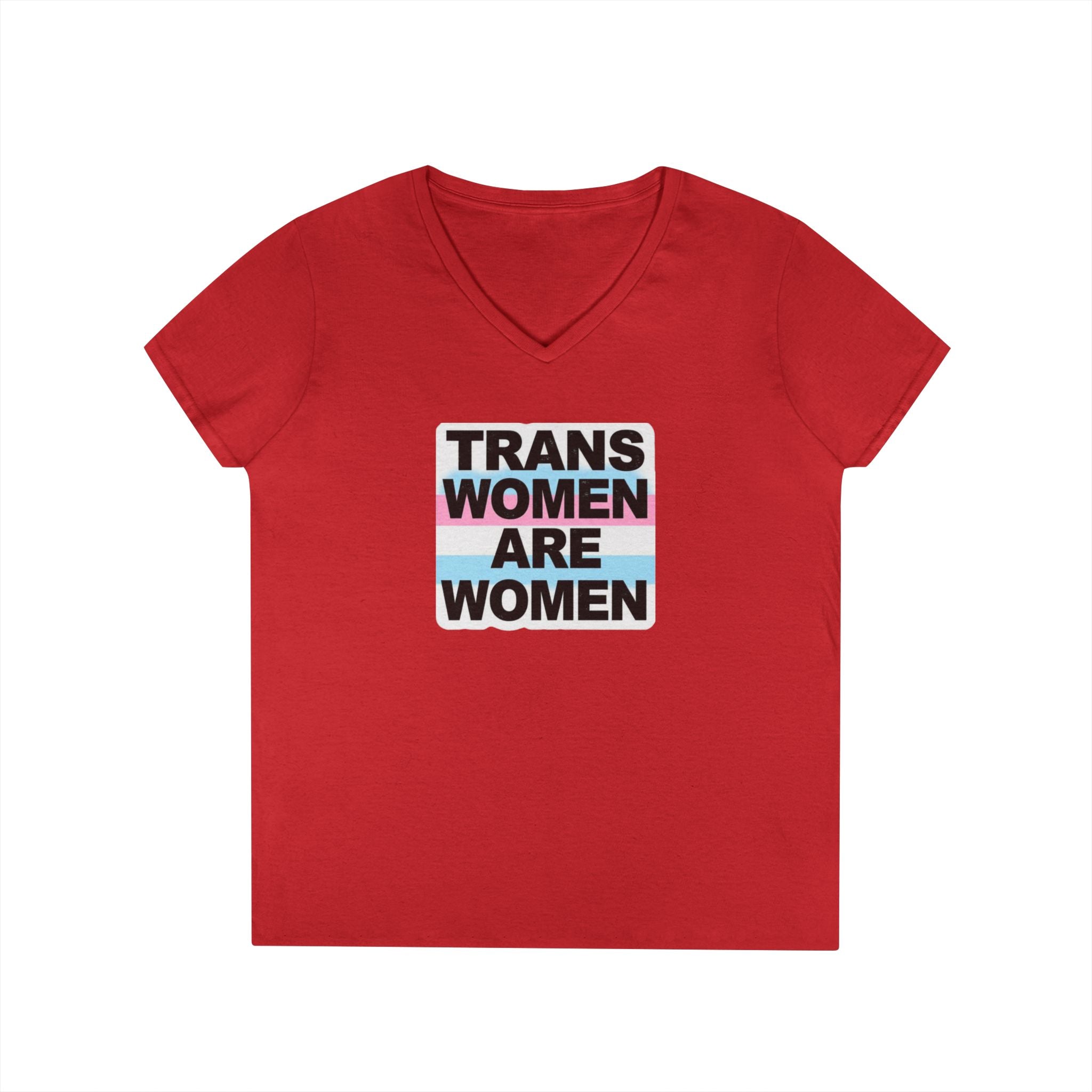 Trans Women Are Women V-Neck T-Shirt - Empowerment Tee for Allies