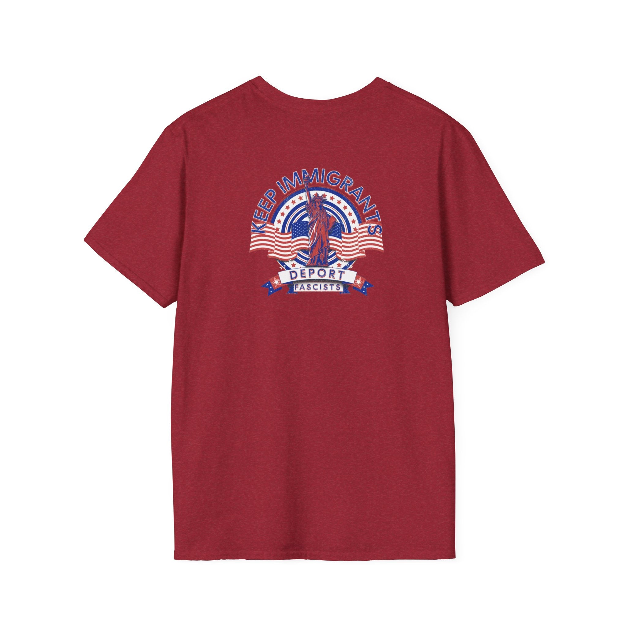 American Patriot - Keep Immigrants Deport Fascists Unisex T-Shirt - Celebrate Freedom & Diversity