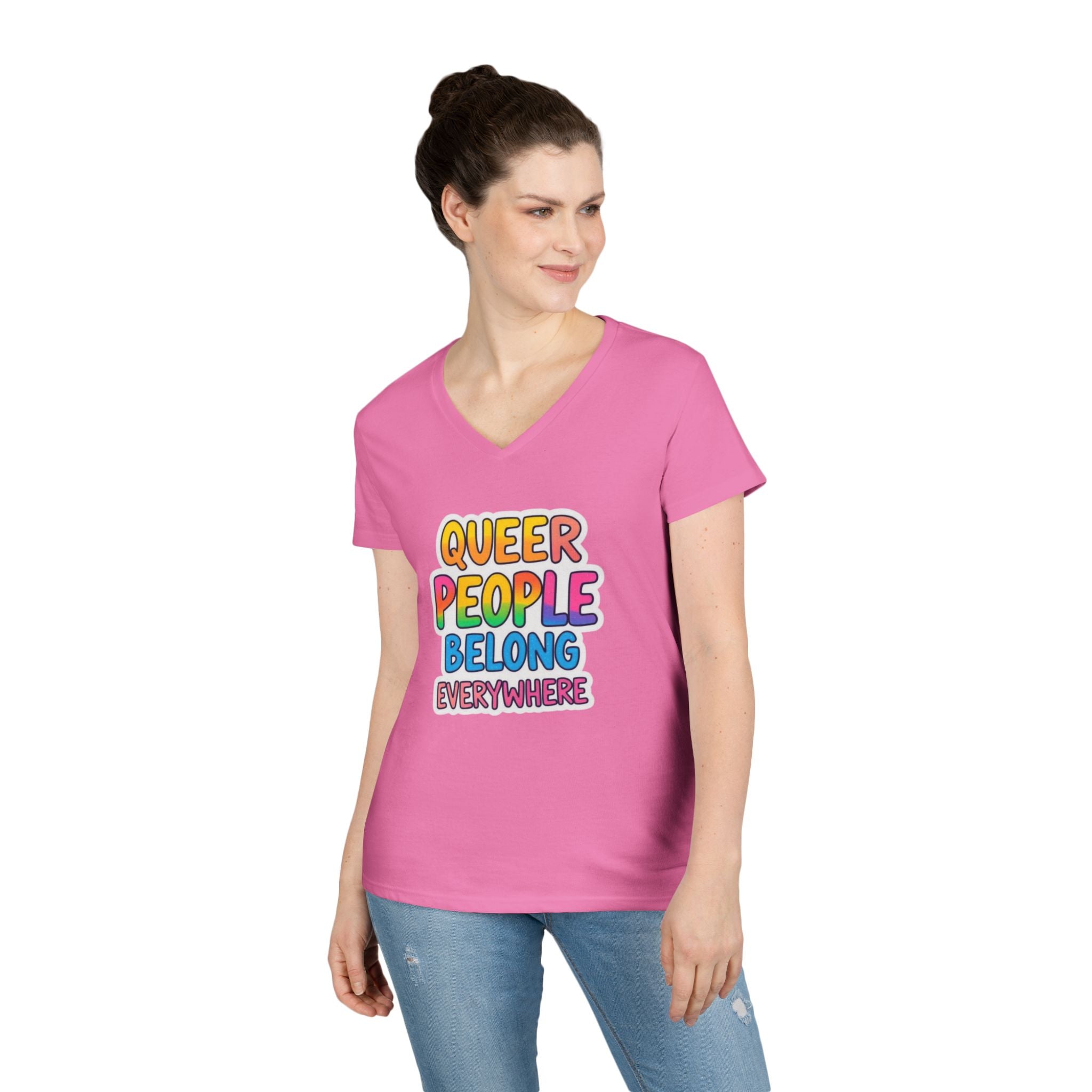 Queer People Belong Everywhere V-Neck T-Shirt for Pride and Everyday Wear