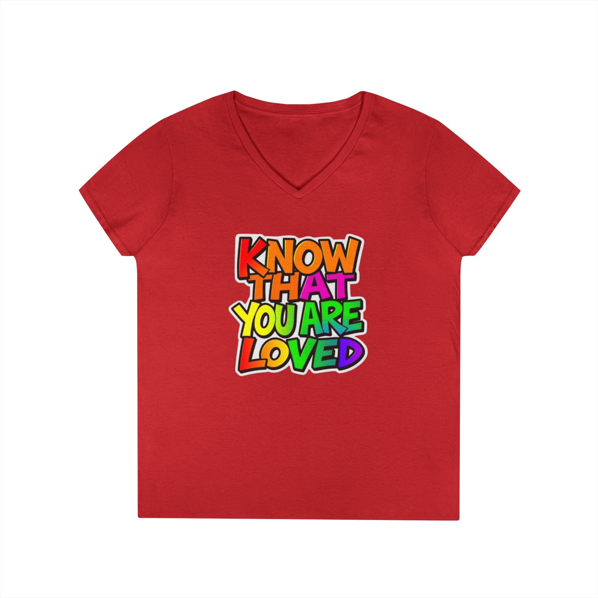 Inspirational Ladies' V-Neck T-Shirt - 'Know That You Are Loved'