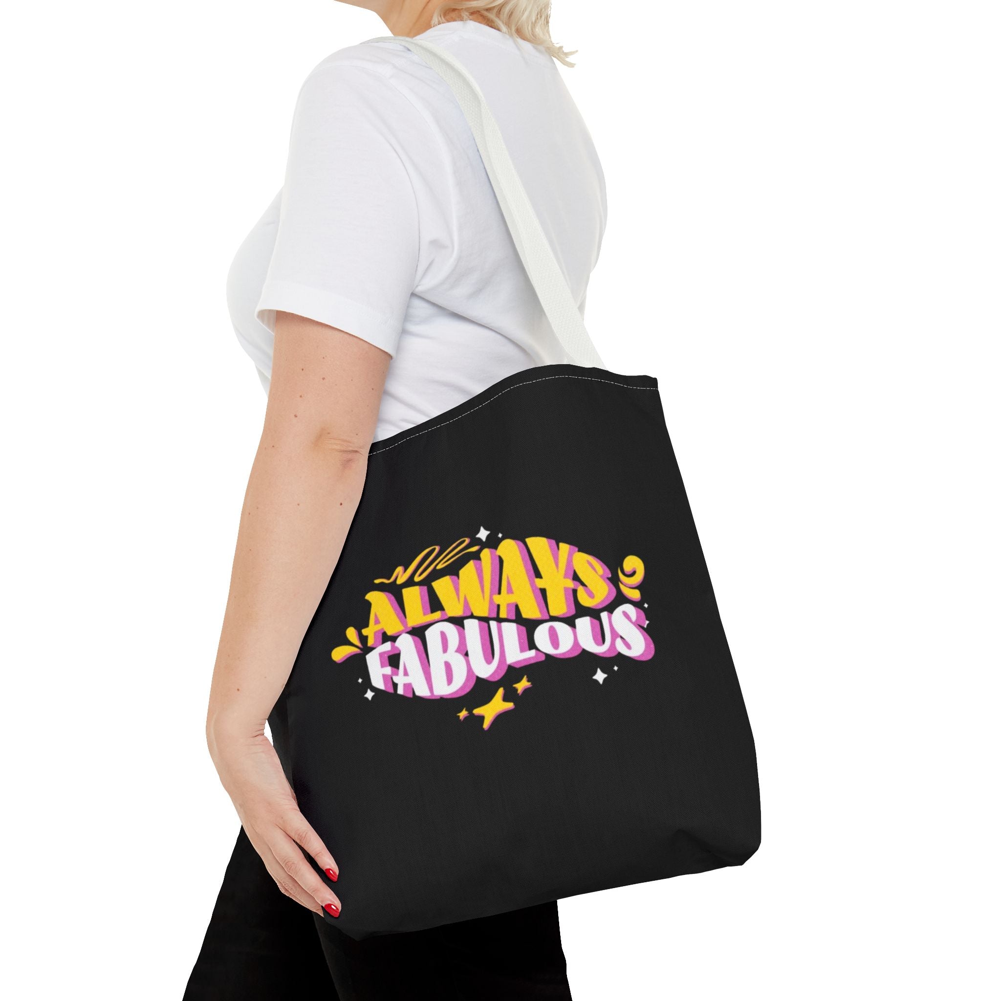 Always Fabulous Text Design tote bag