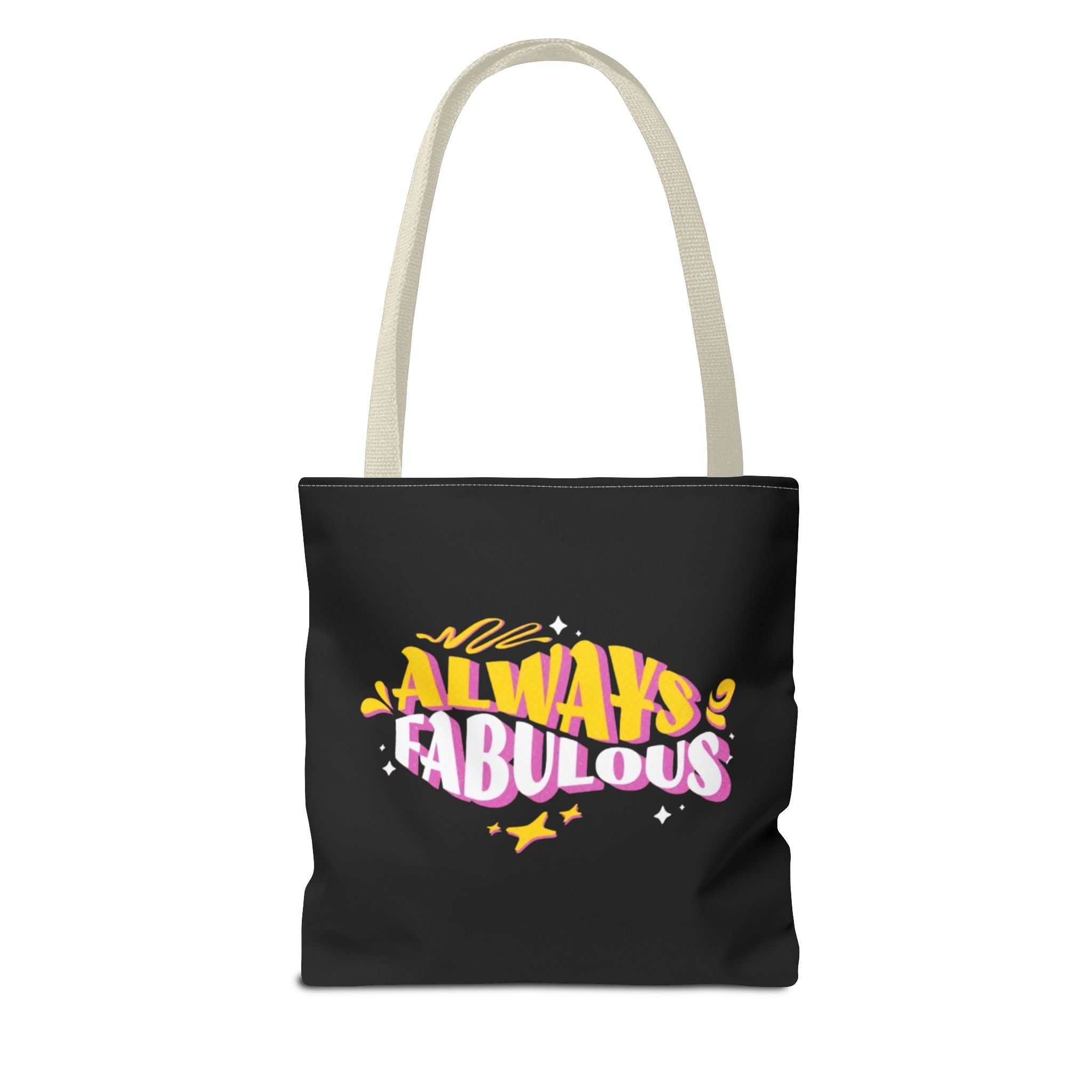 Always Fabulous Text Design tote bag