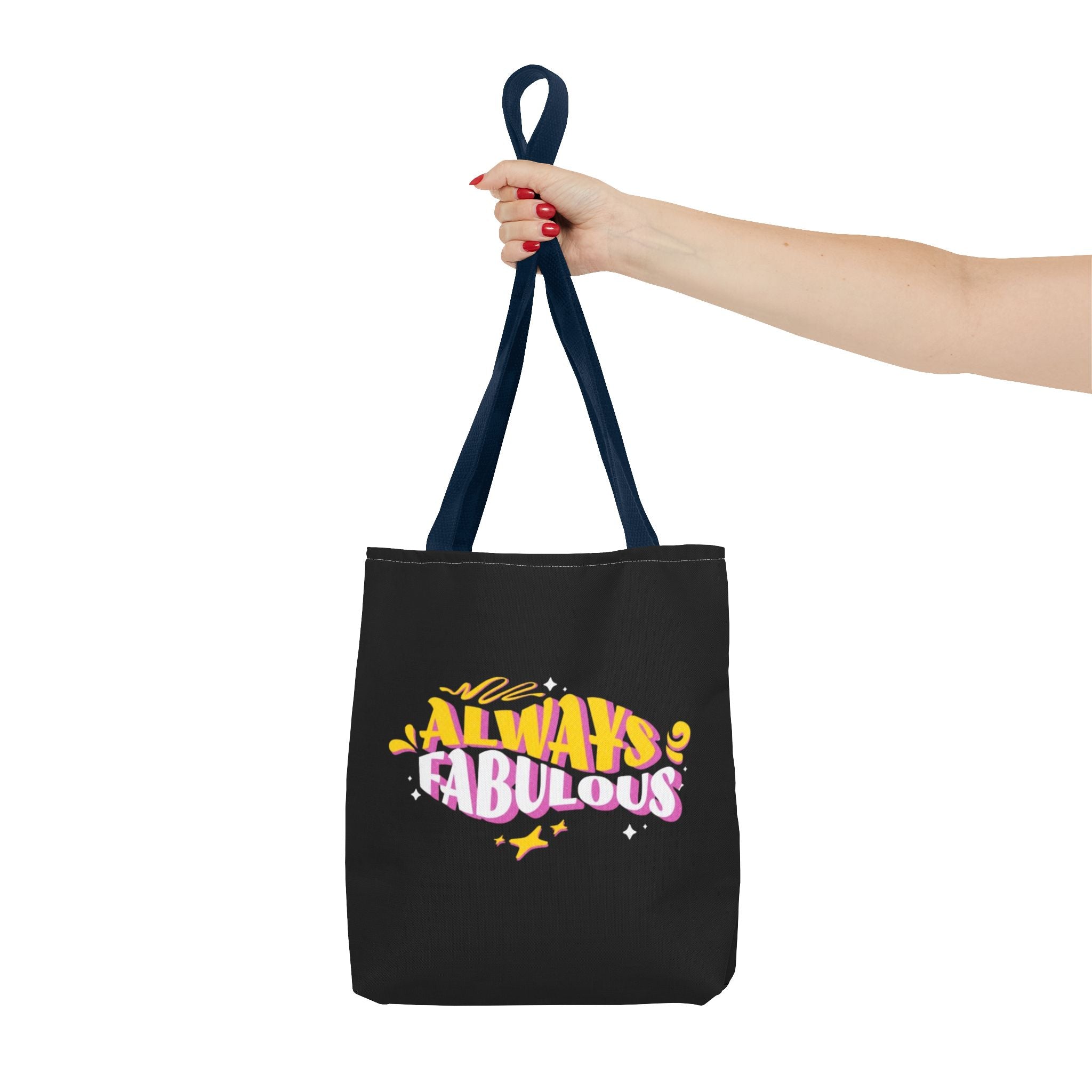 Always Fabulous Text Design tote bag