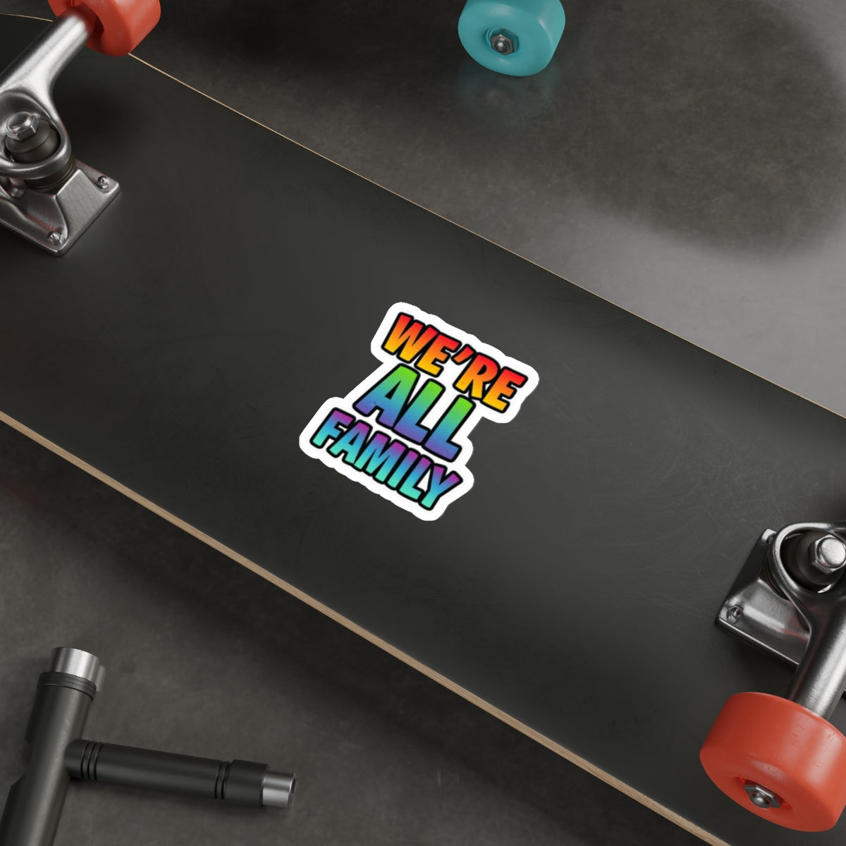Die-Cut Stickers - WE'RE ALL FAMILY