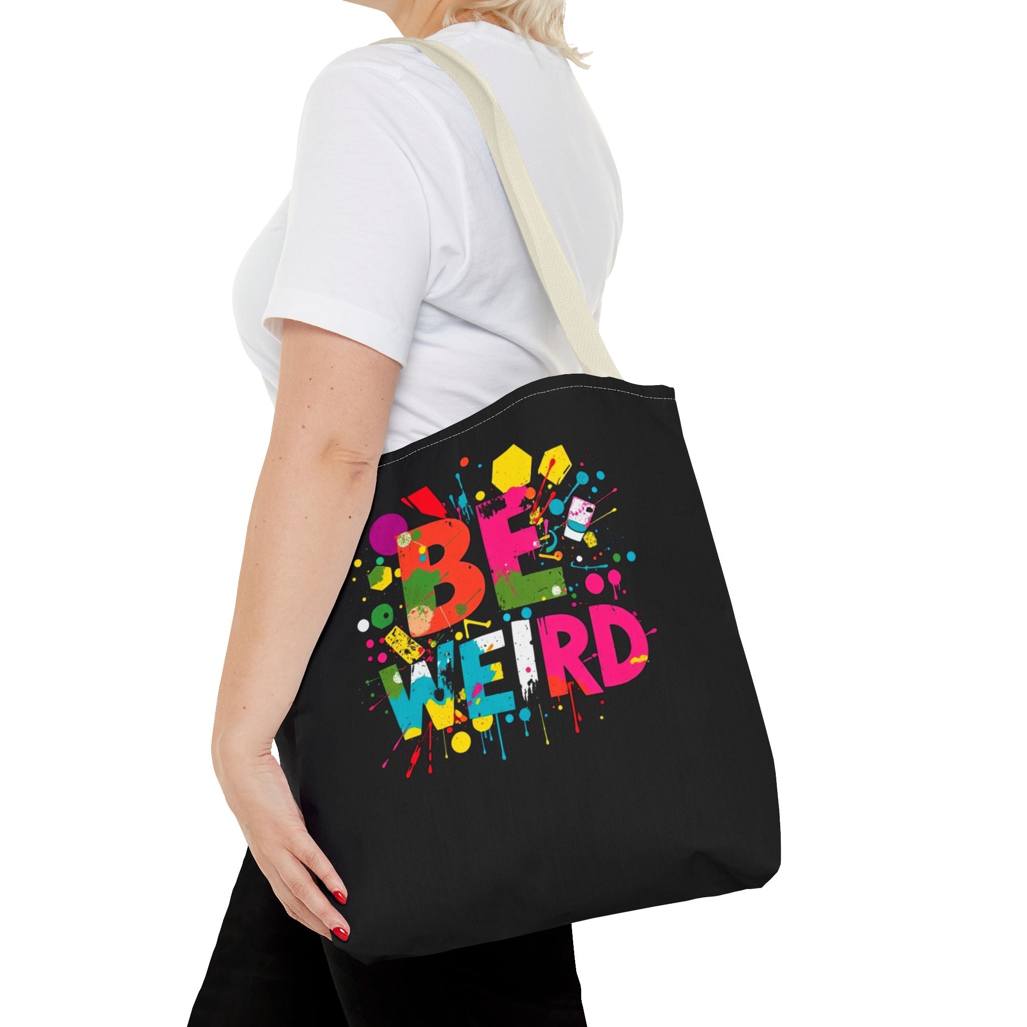 Be Weird Tote Bag