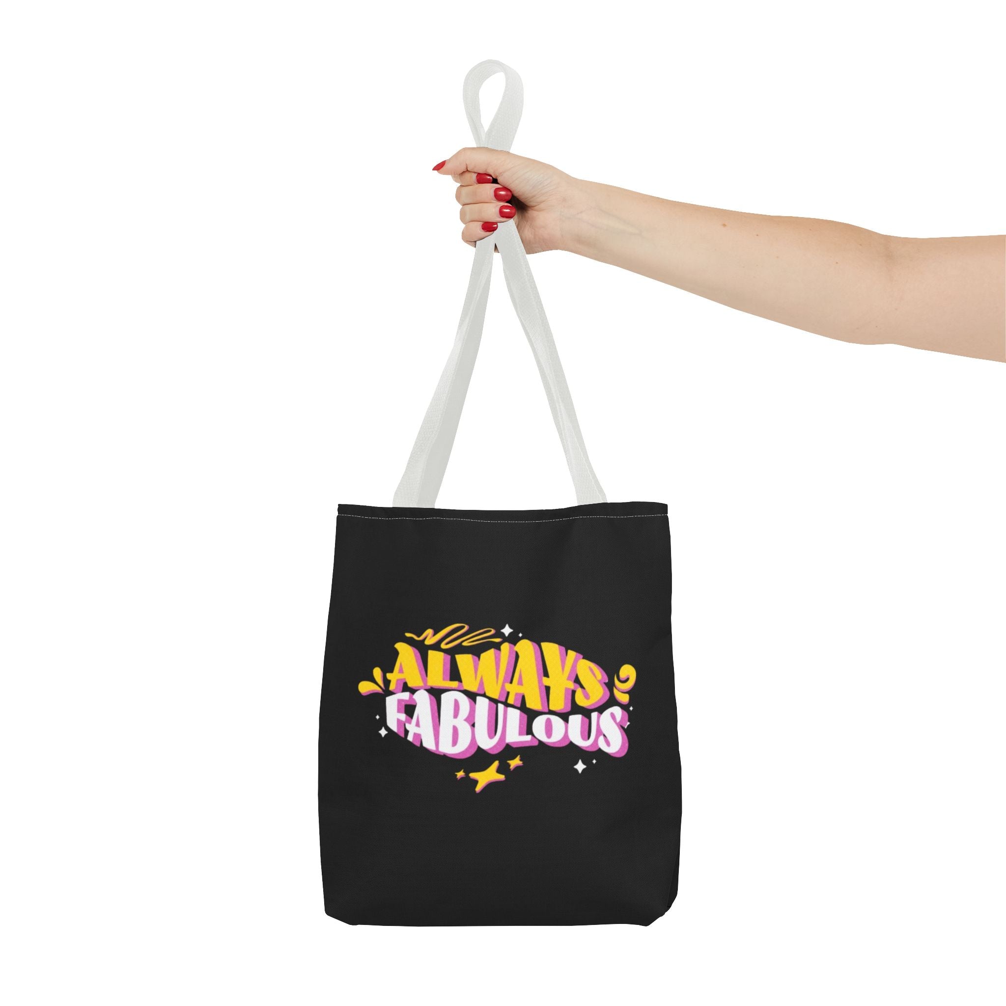 Always Fabulous Text Design tote bag