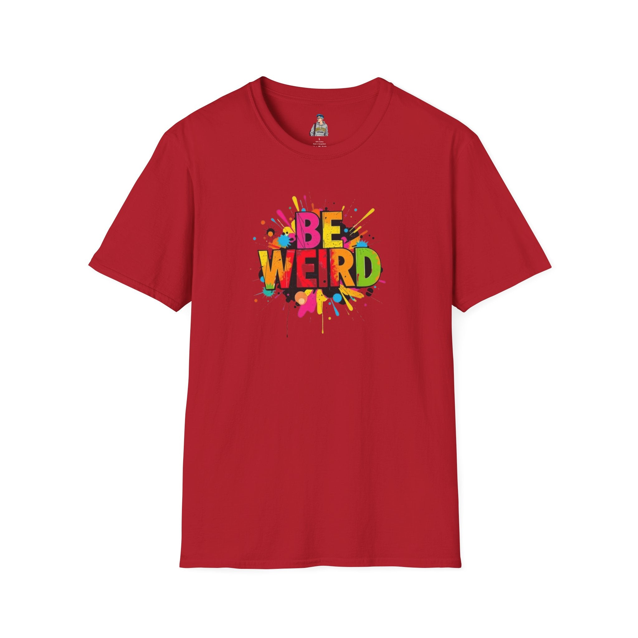 Be Weird Unisex Softstyle T-Shirt - Fun and Colorful Graphic Tee for Self-Expression