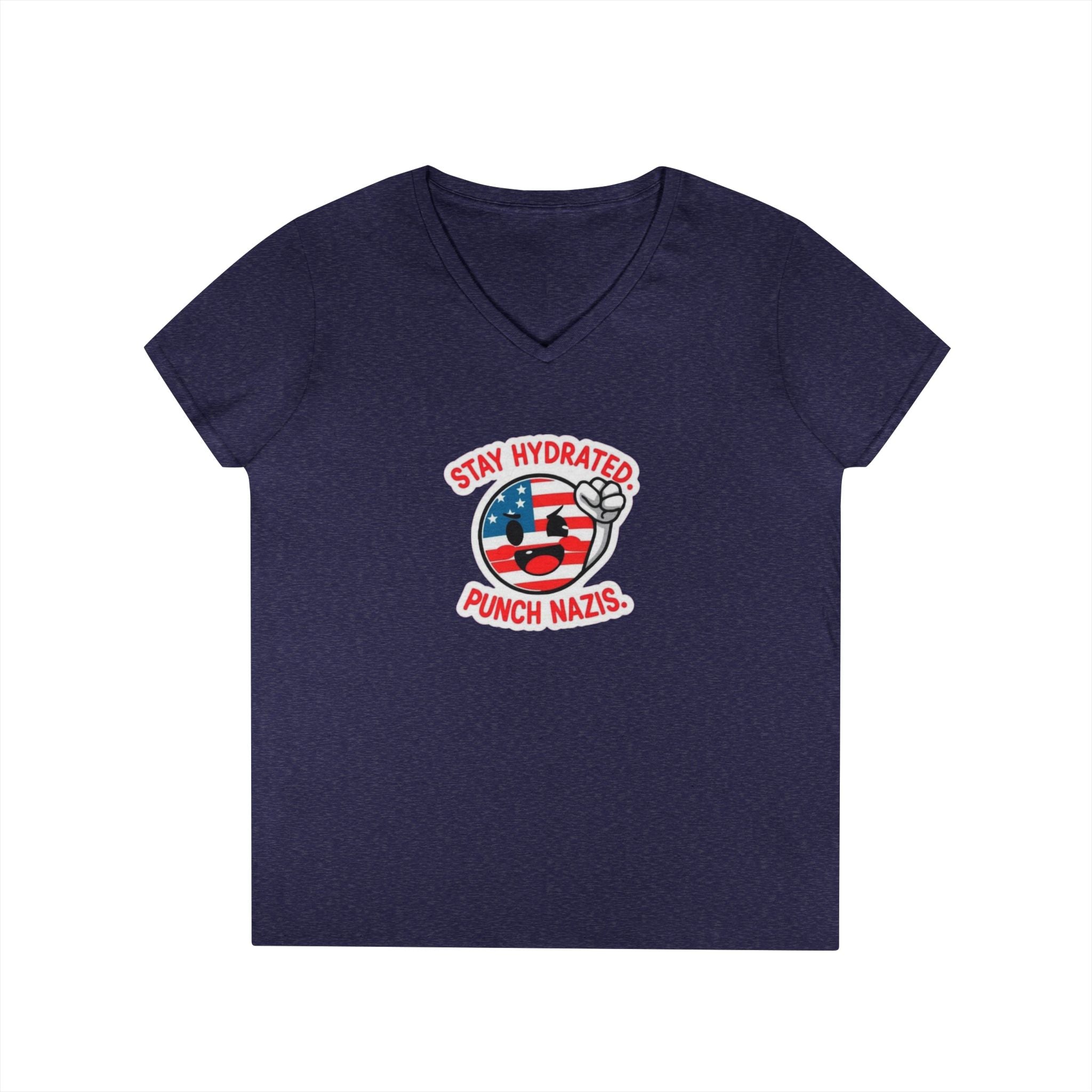 Stay Hydrated Punch Nazis V-Neck T-Shirt - Protest against Fascism Message Tee for Activists