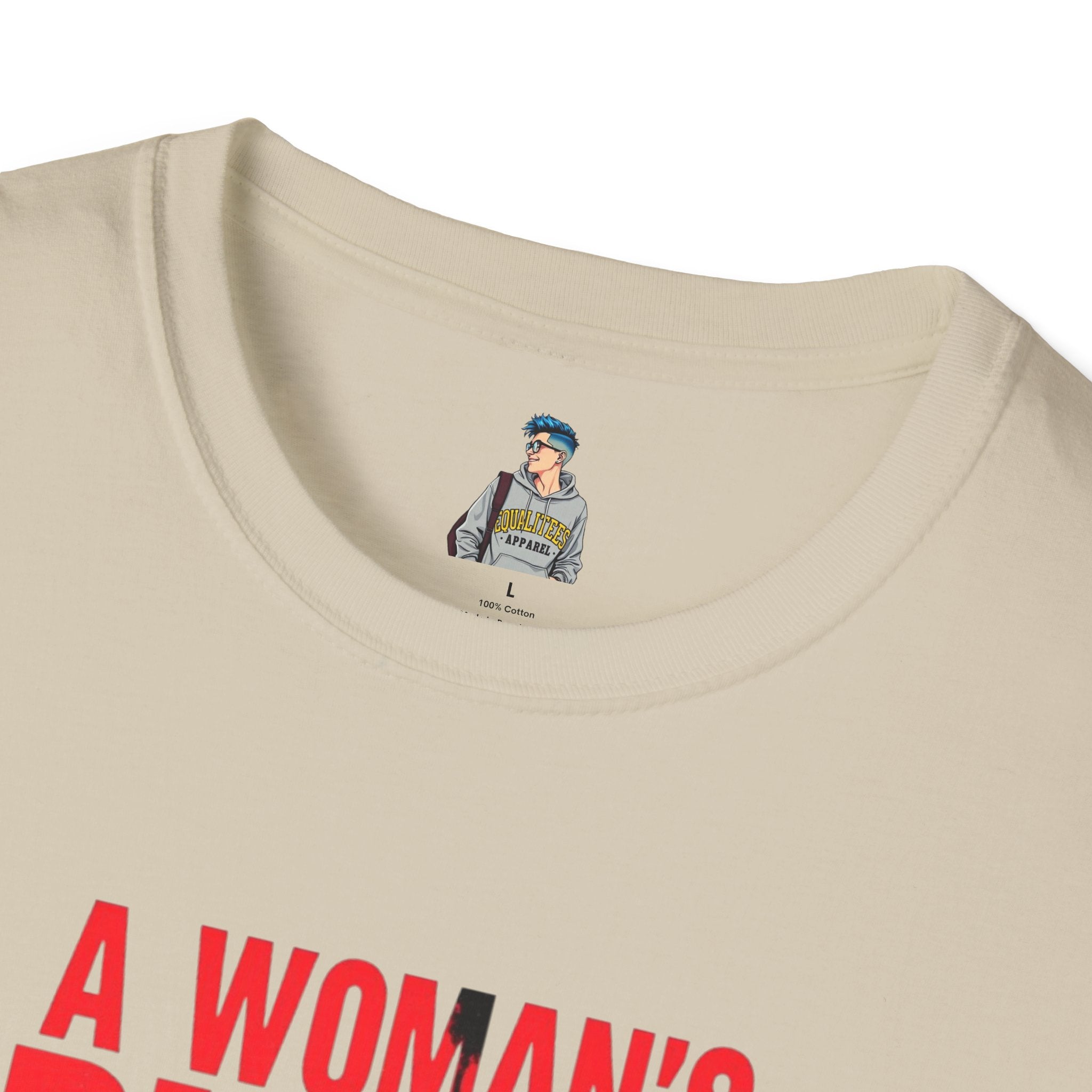 A Woman's Place Is in the Resistance Unisex Softstyle T-Shirt