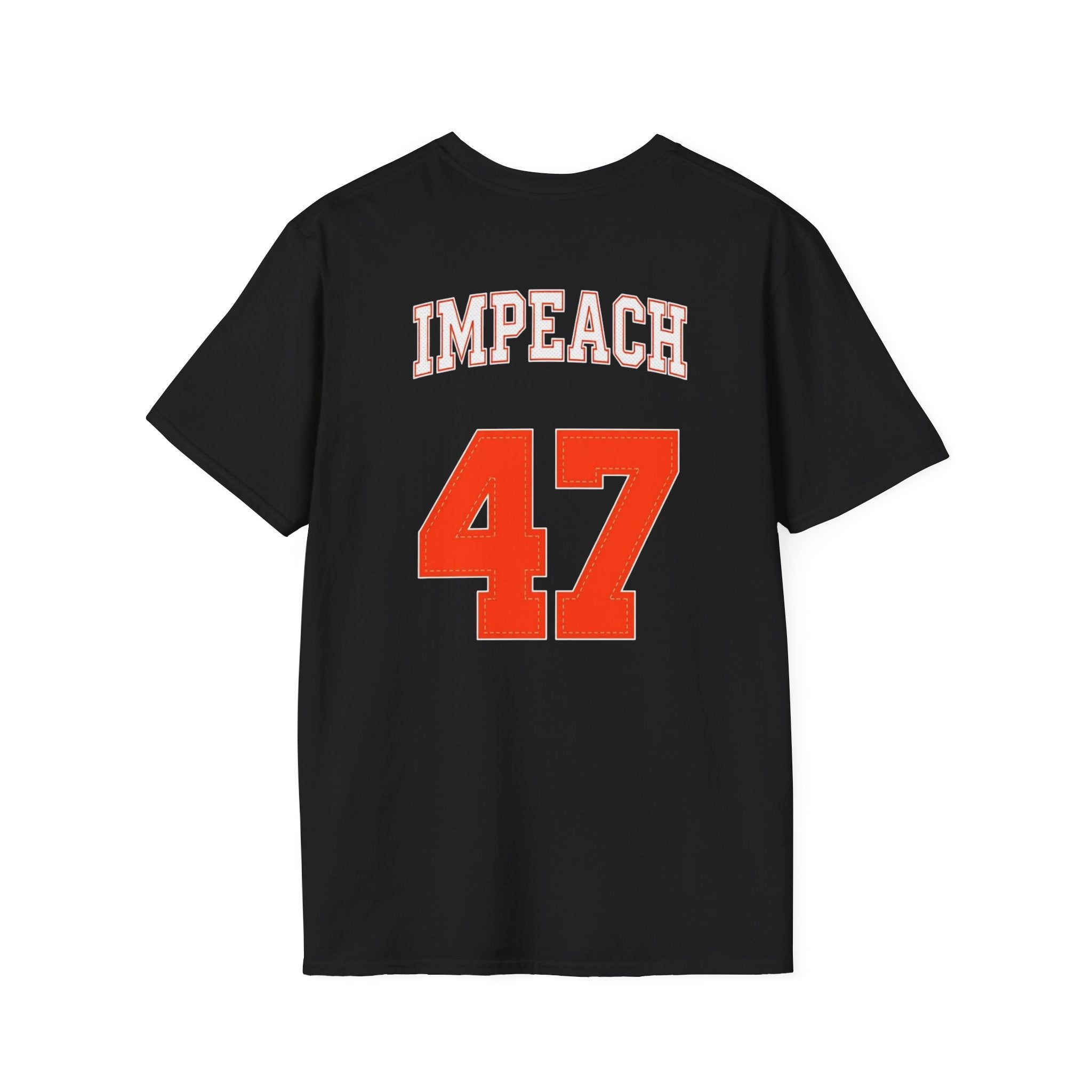 American Patriots  IMPEACH 47 Unisex Softstyle T-Shirt - EqualiTees.Me