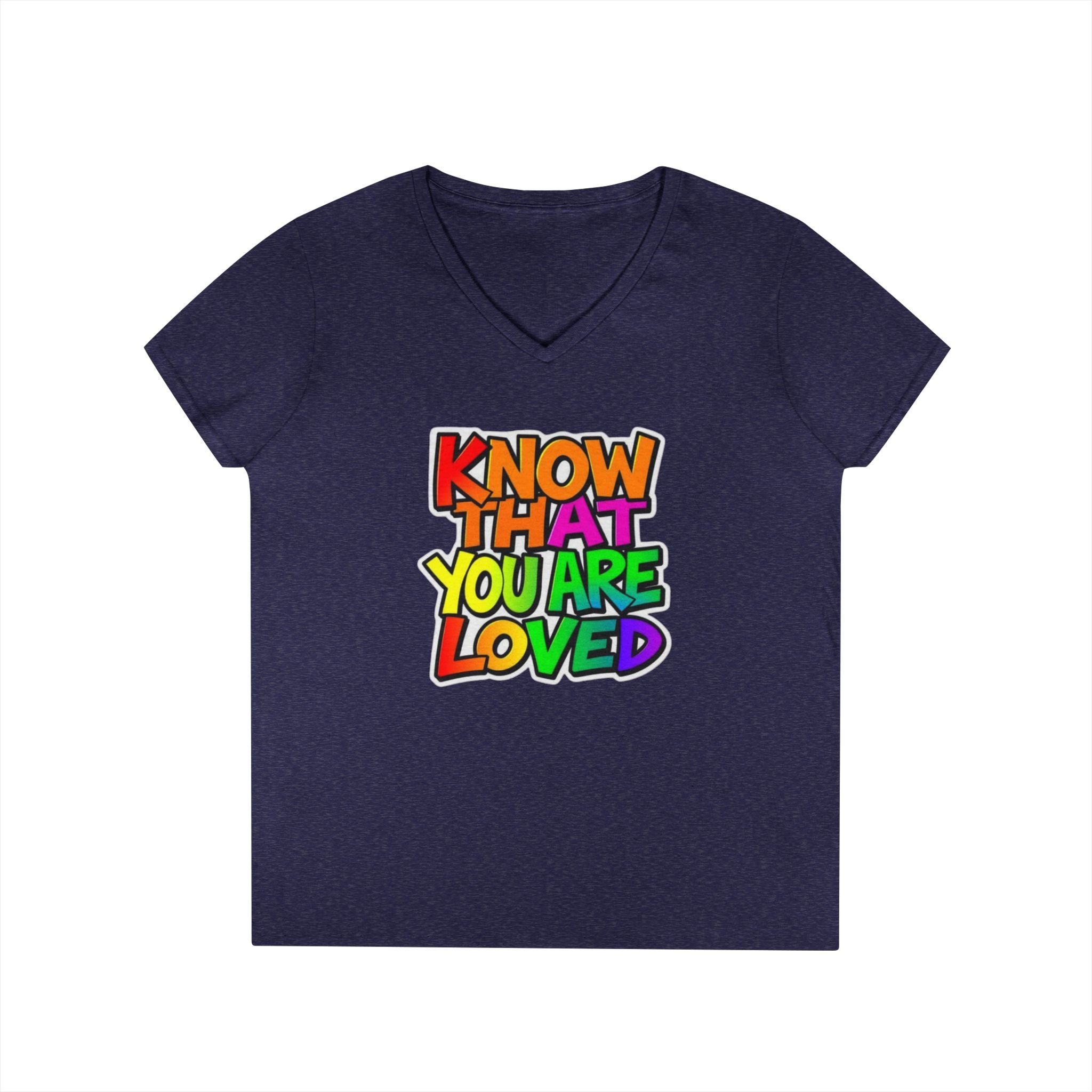Inspirational Ladies' V-Neck T-Shirt - 'Know That You Are Loved'