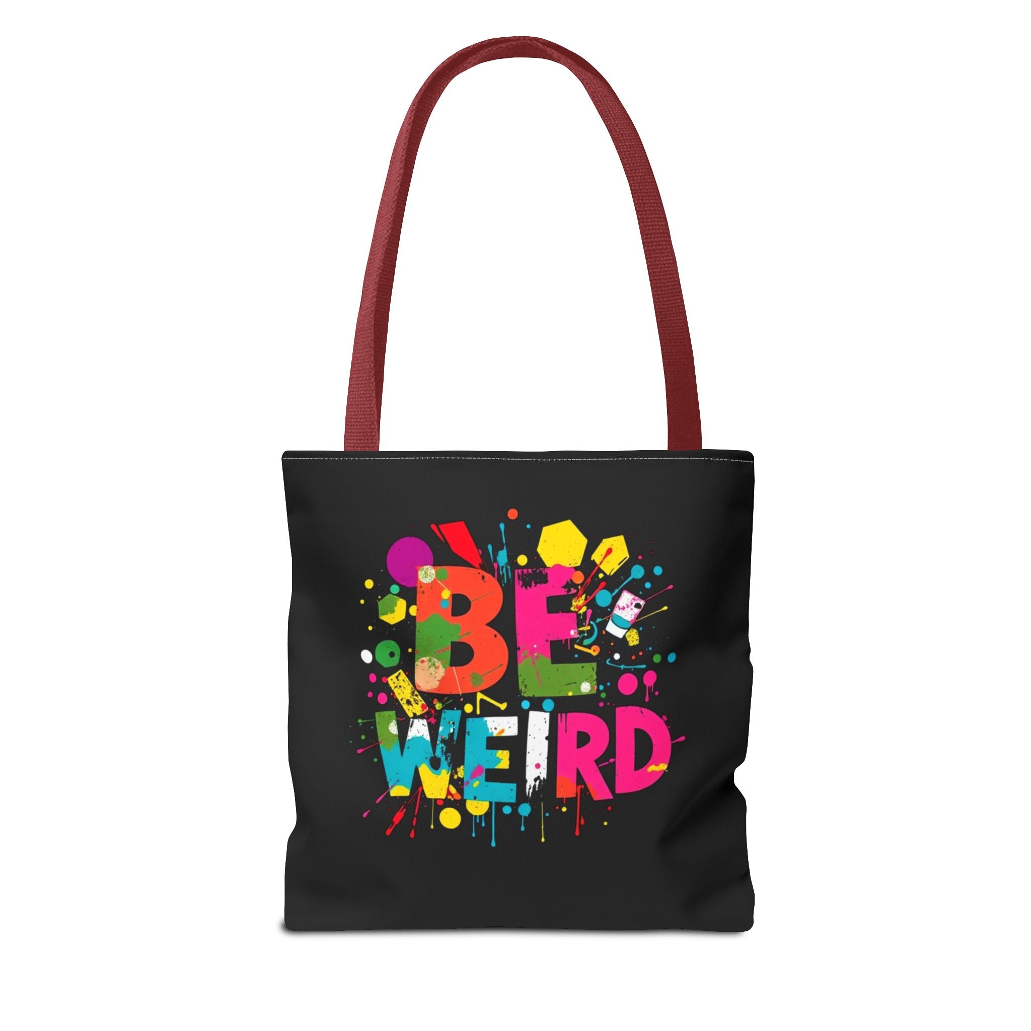 Be Weird Tote Bag