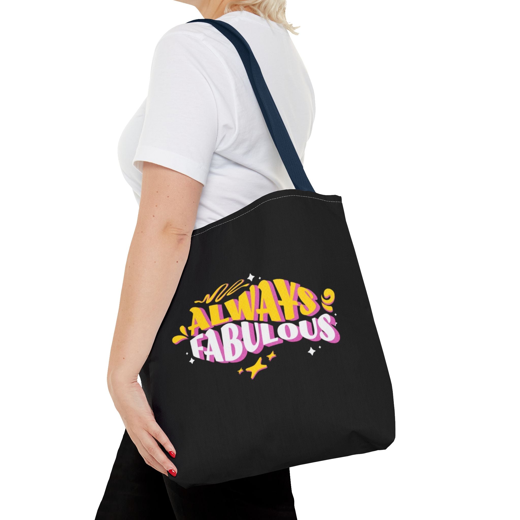 Always Fabulous Text Design tote bag