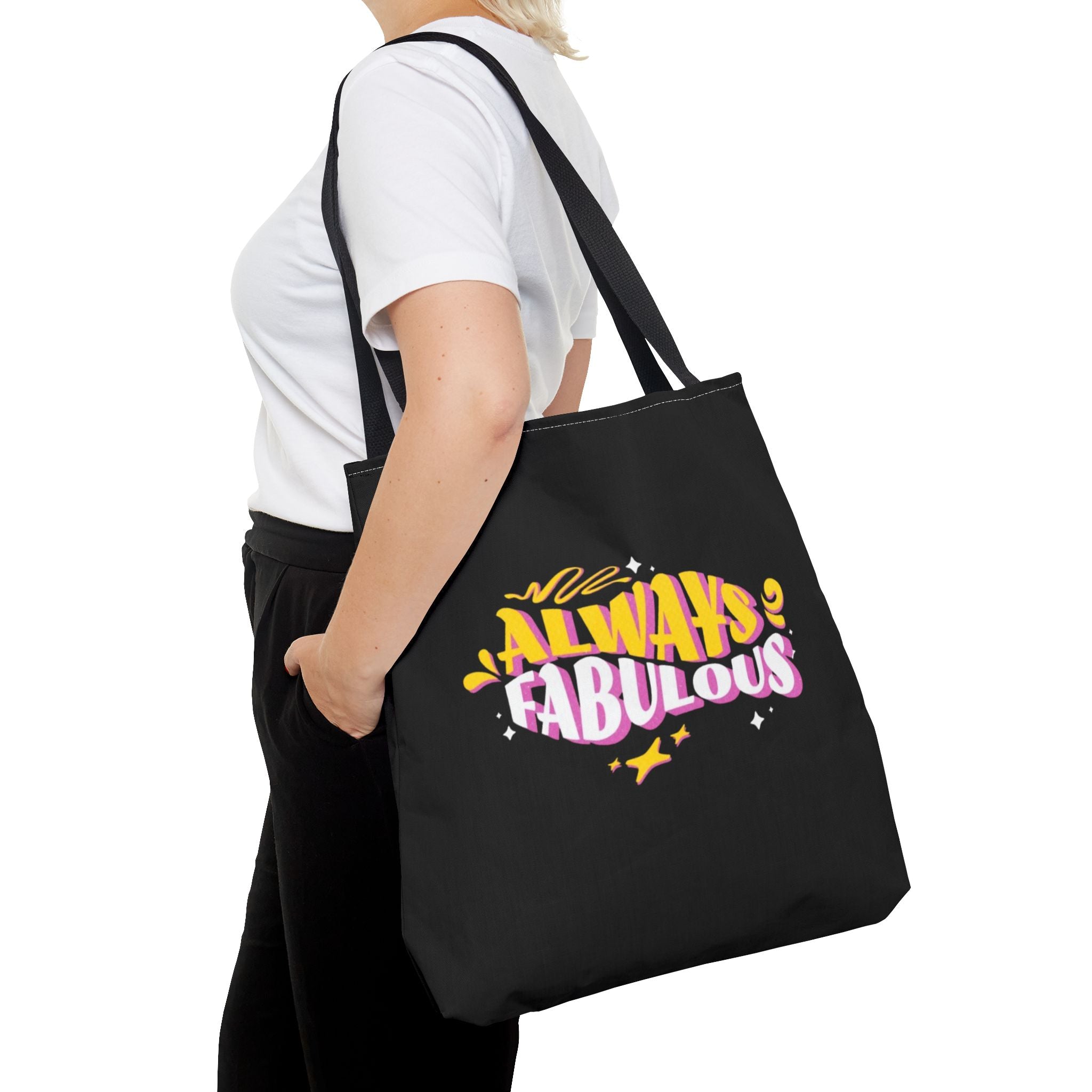 Always Fabulous Text Design tote bag