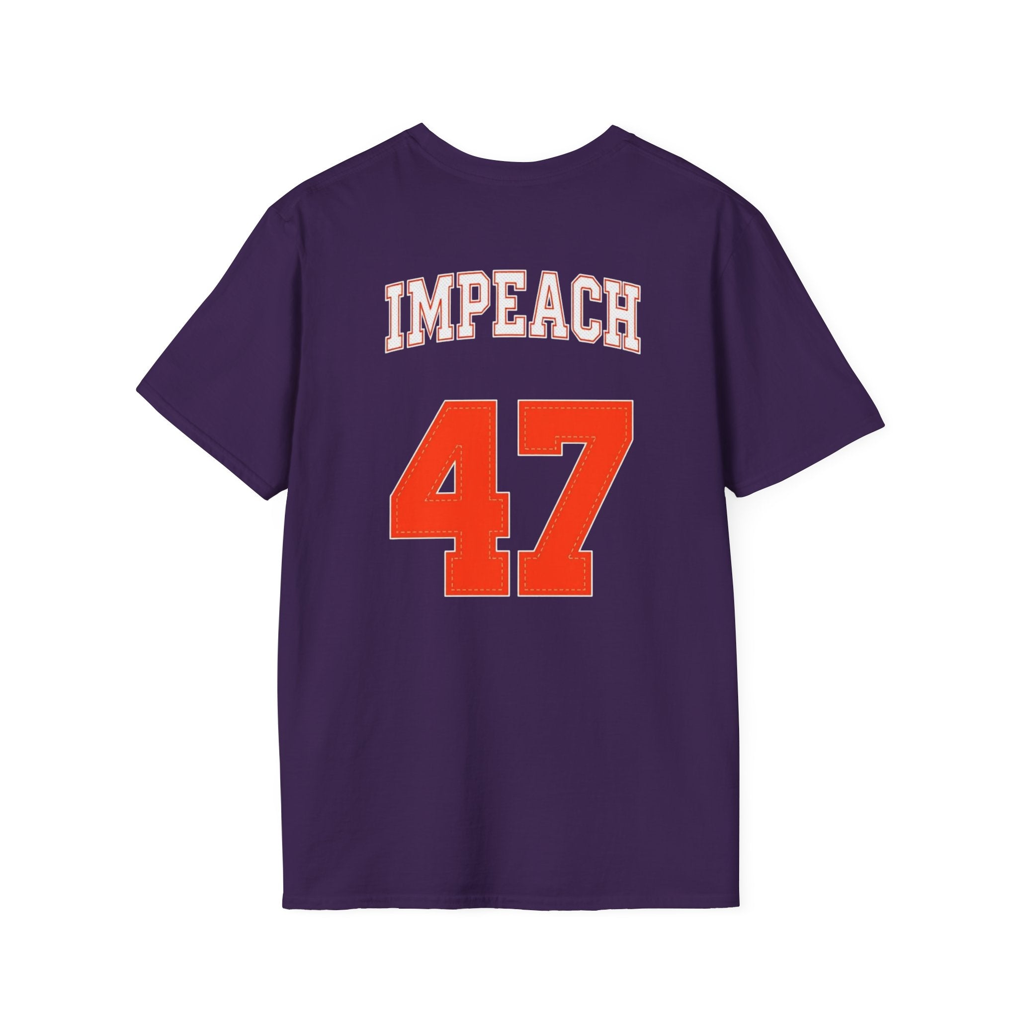 American Patriots  IMPEACH 47 Unisex Softstyle T-Shirt - EqualiTees.Me