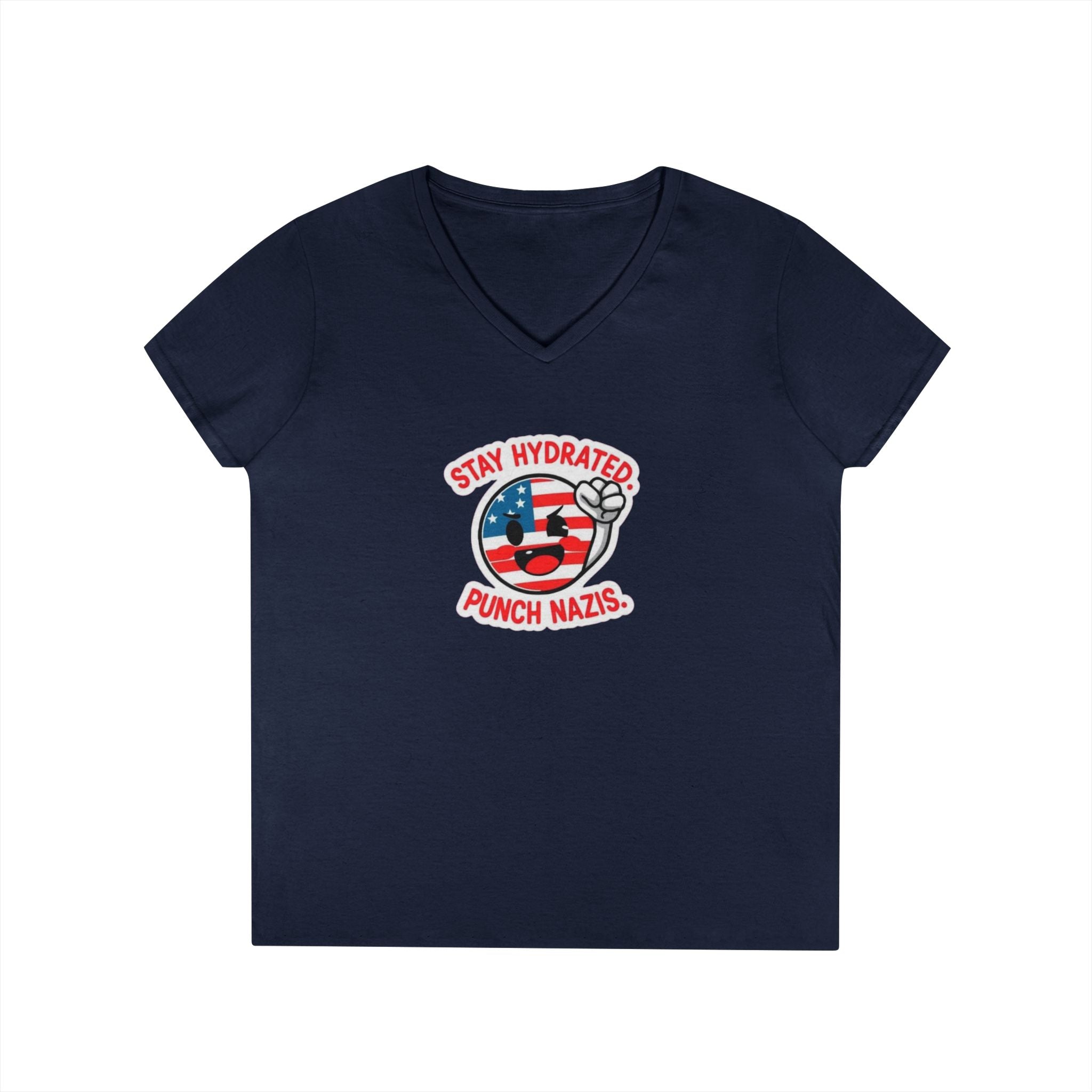 Stay Hydrated Punch Nazis V-Neck T-Shirt - Protest against Fascism Message Tee for Activists