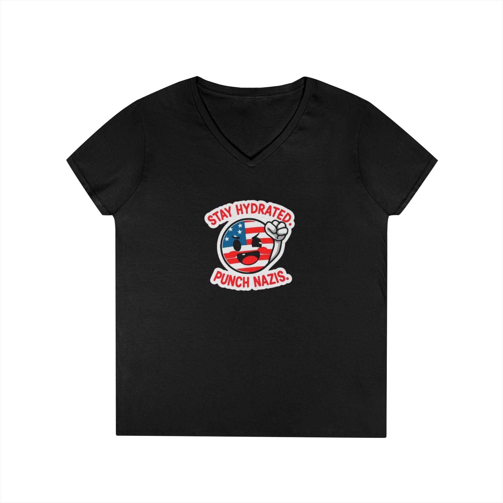 Stay Hydrated Punch Nazis V-Neck T-Shirt - Protest against Fascism Message Tee for Activists