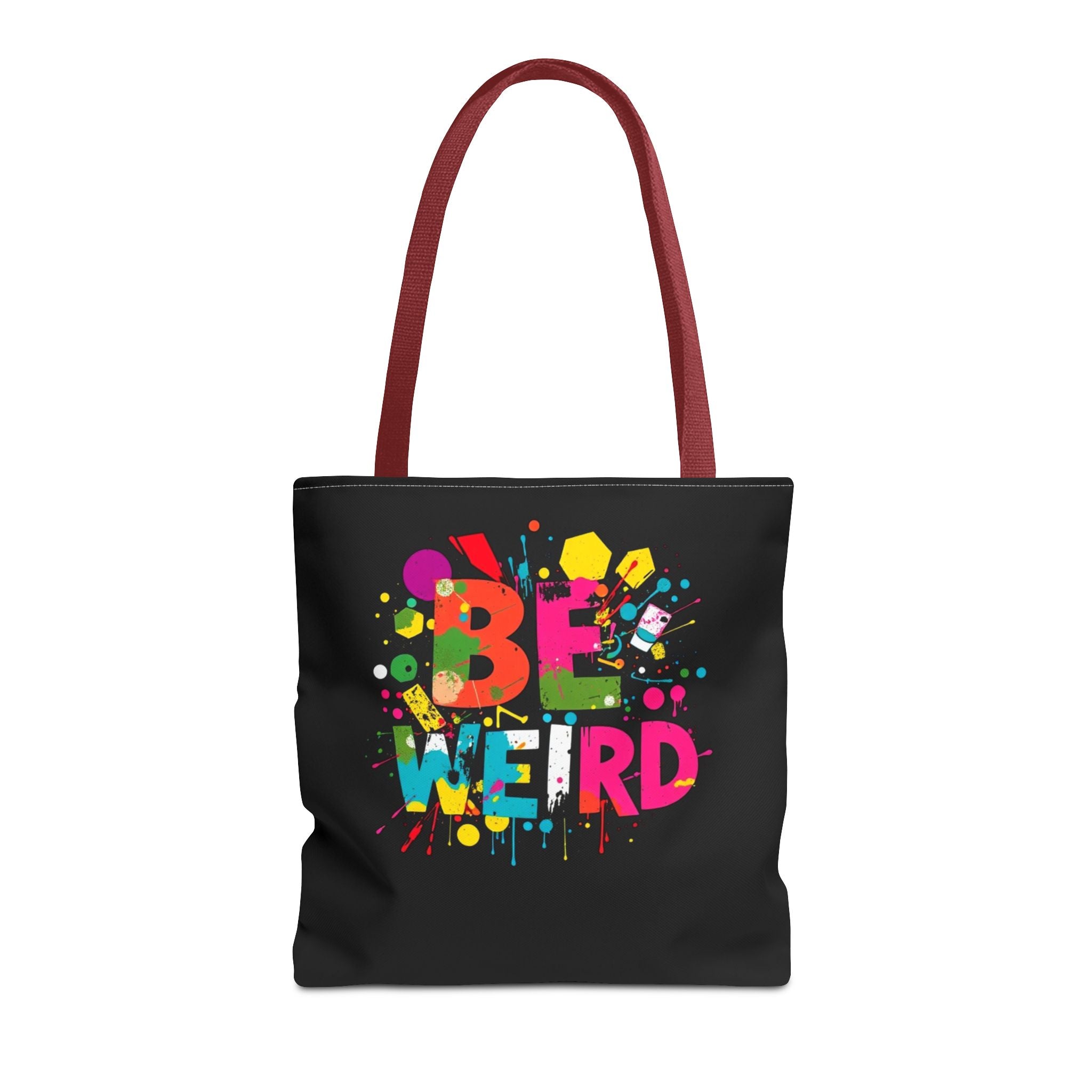 Be Weird Tote Bag